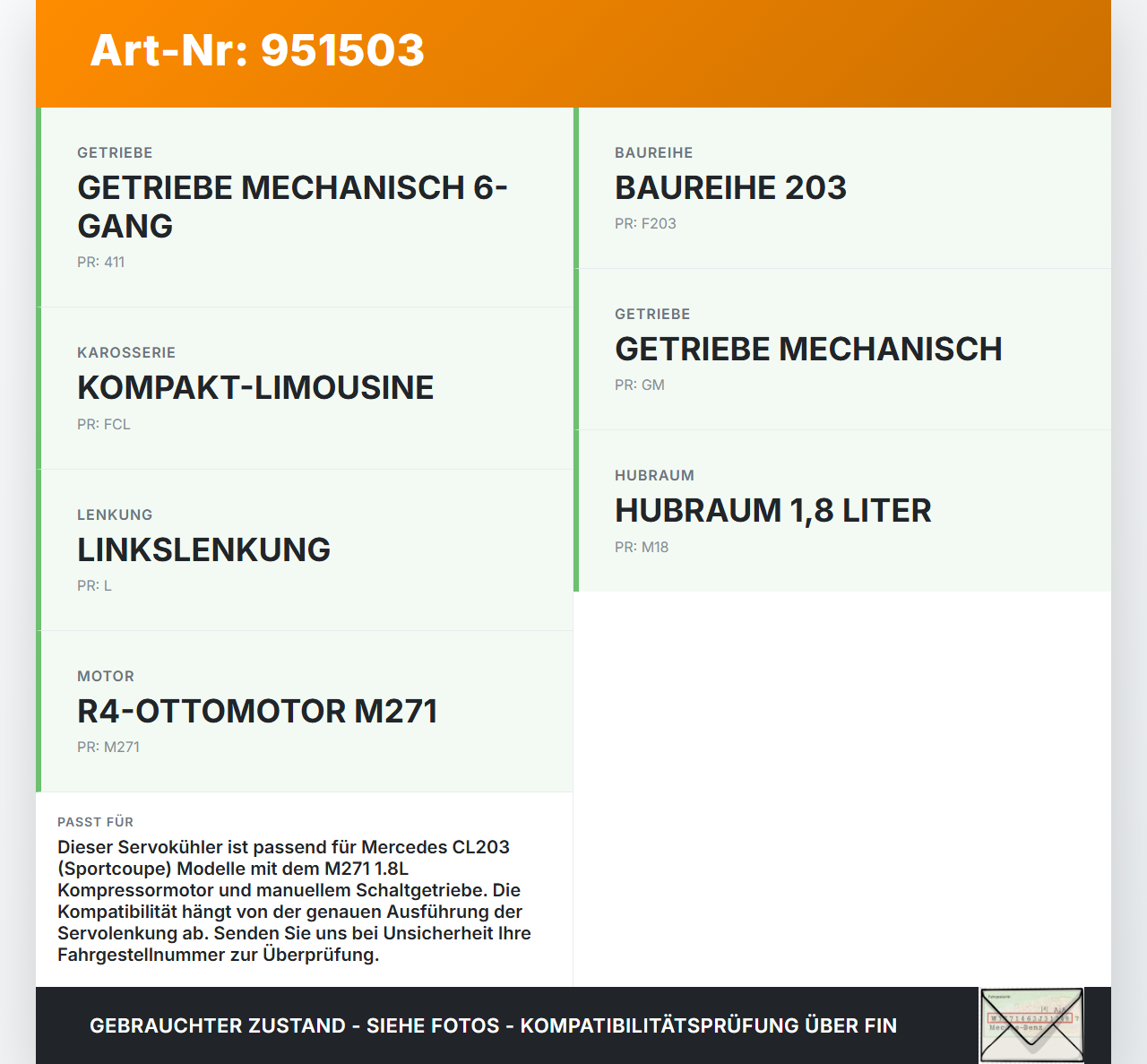 Mercedes CL203 C200K 04-08 1,8K 120KW Servo Kühler Servoleitung Servokühler Mercedes CL203 C200K 04-08 04.05.2005... Vorschau 3