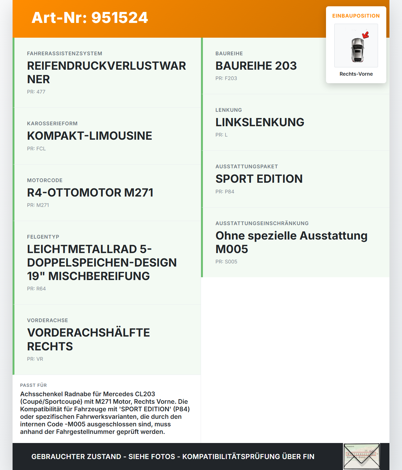 Mercedes CL203 C200K 04-08 1,8K 120KW Achsschenkel Radnabe Rechts Vorne Mercedes CL203 C200K 04-08 04.05.2005... Vorschau 3