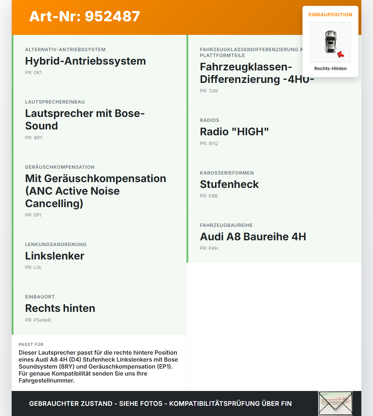 Audi A8 4H D4 09-17 Lautsprecher Rechts Hinten Orig. Bose Audi A8 4H D4 09-17 25.04.2012 322472-0040 4H1035402A... Vorschau 3