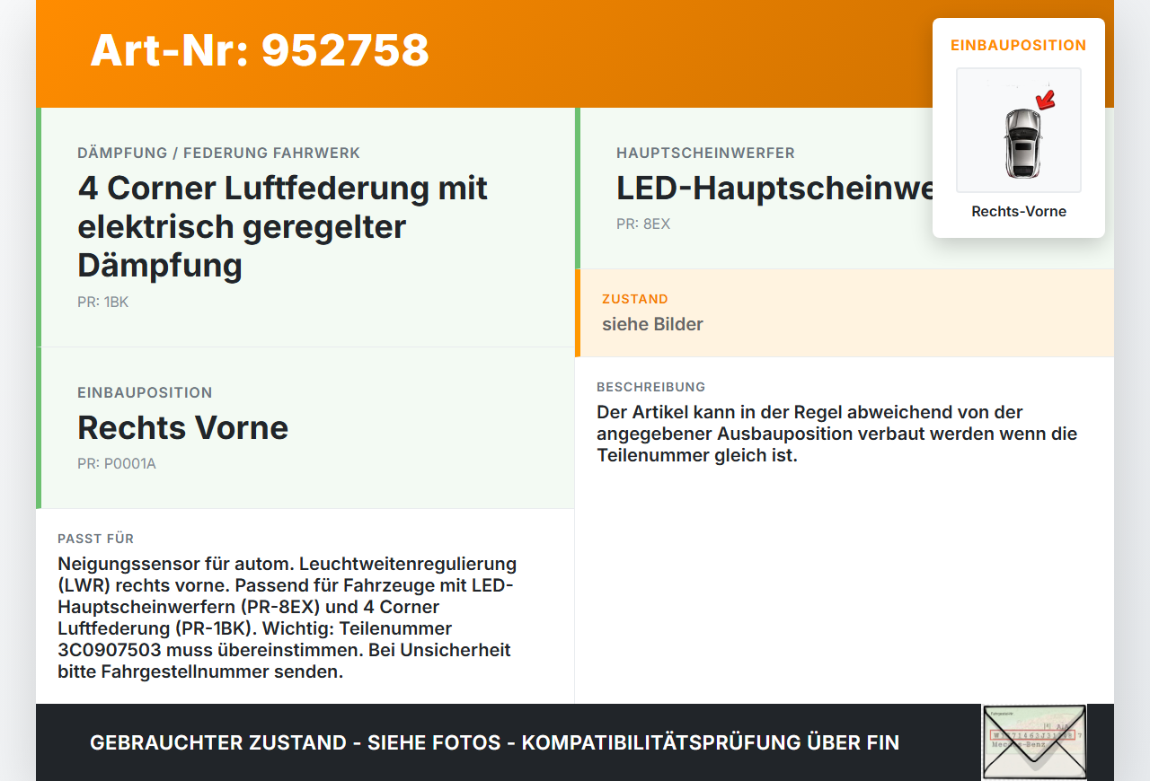 Audi A8 4H D4 09-17 Xenon LWR Sensor Neigung Rechts Vorne Audi A8 4H D4 09-17 25.04.2012 4H0941286G 3C0907503... Vorschau 3