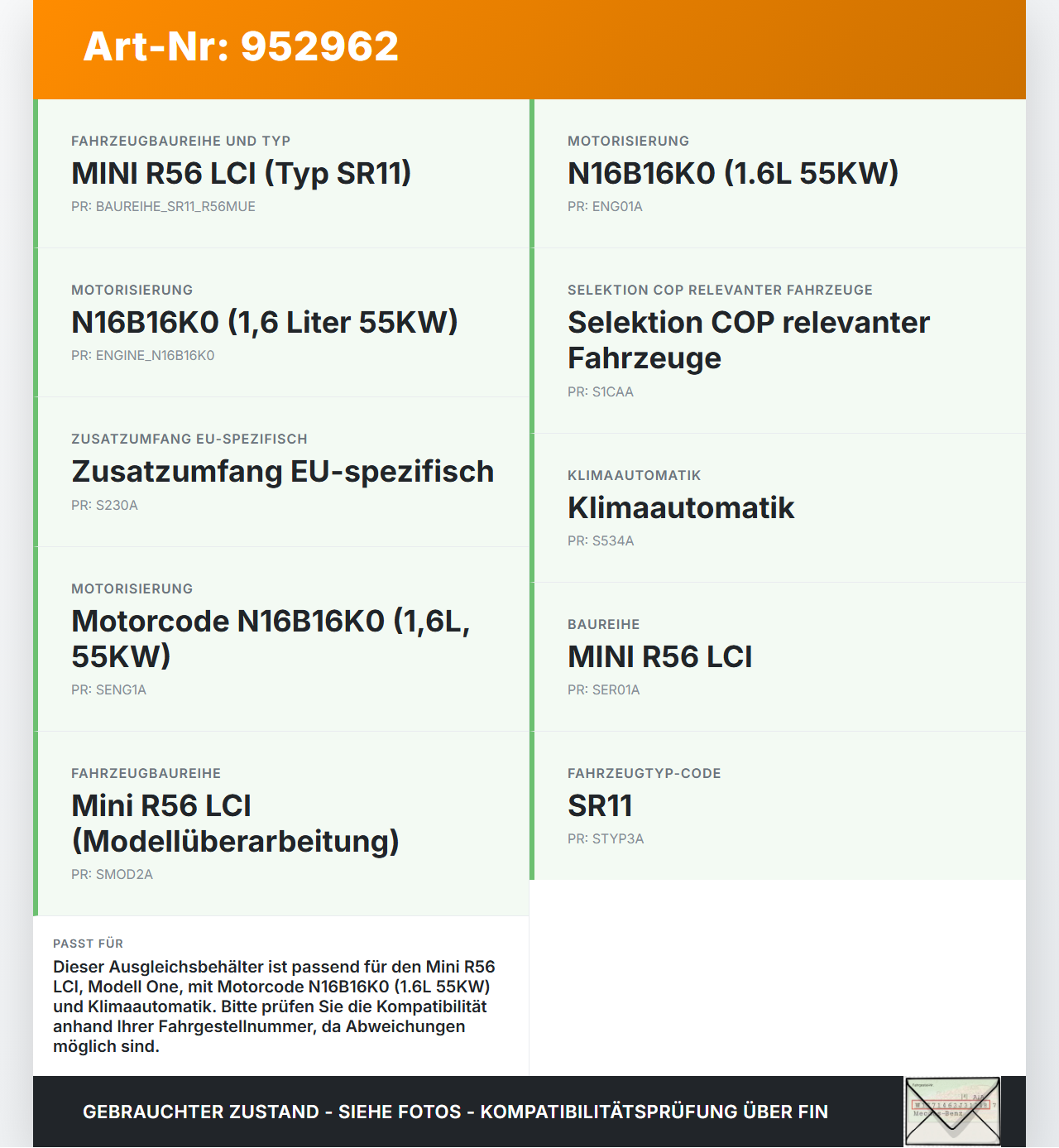 Mini One R56 LCI 13-16 1,6 55KW Ausgleichsbehälter für Kühlmittel Mini One R56 LCI 13-16 27.01.2014 1713-7539267... Vorschau 3