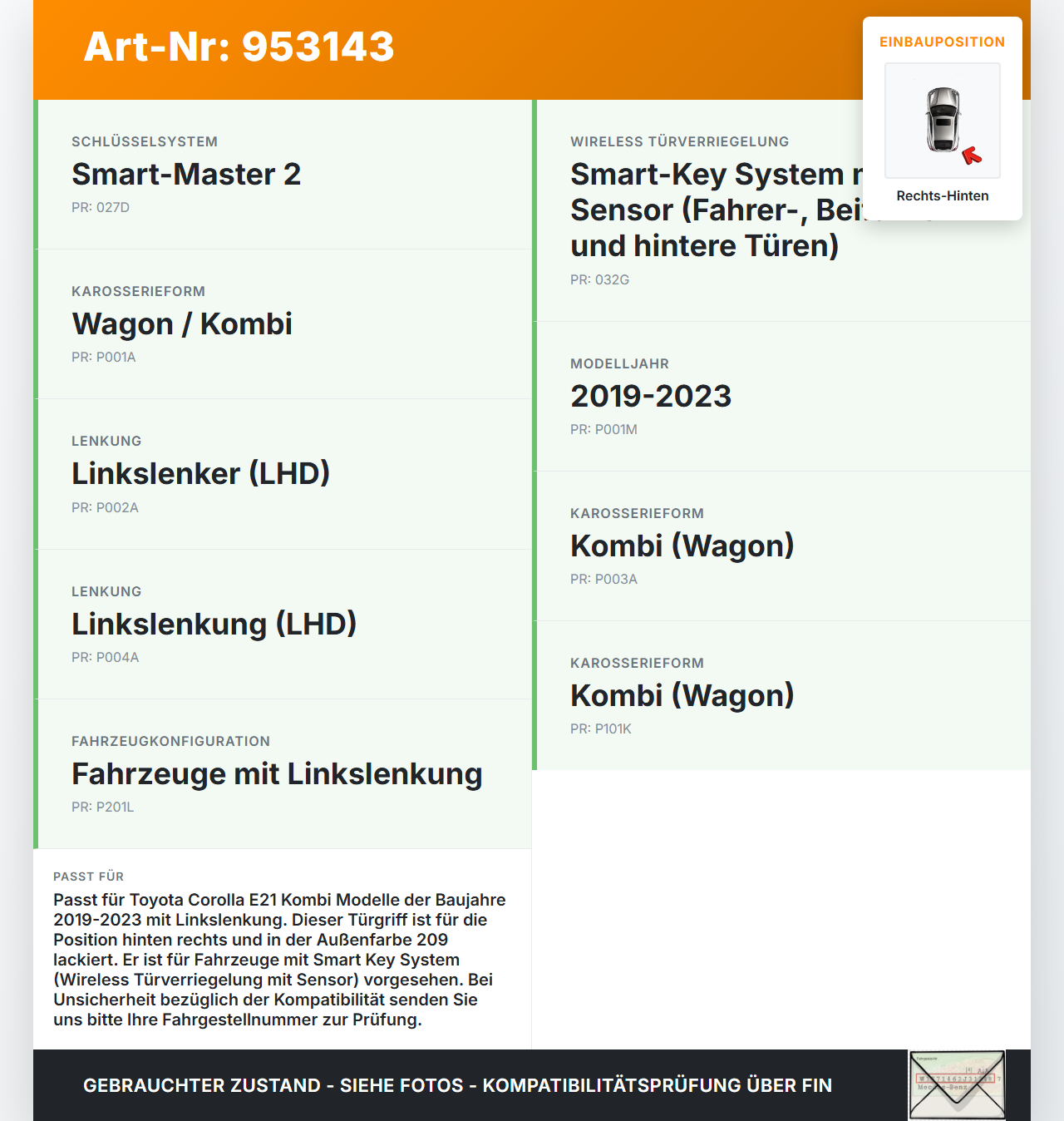 Toyota Corolla E21 19-23 Kombi Türgriff Griff aussen Rechts Hinten 209 Toyota Corolla E21 19-23 15.02.2022... Vorschau 3