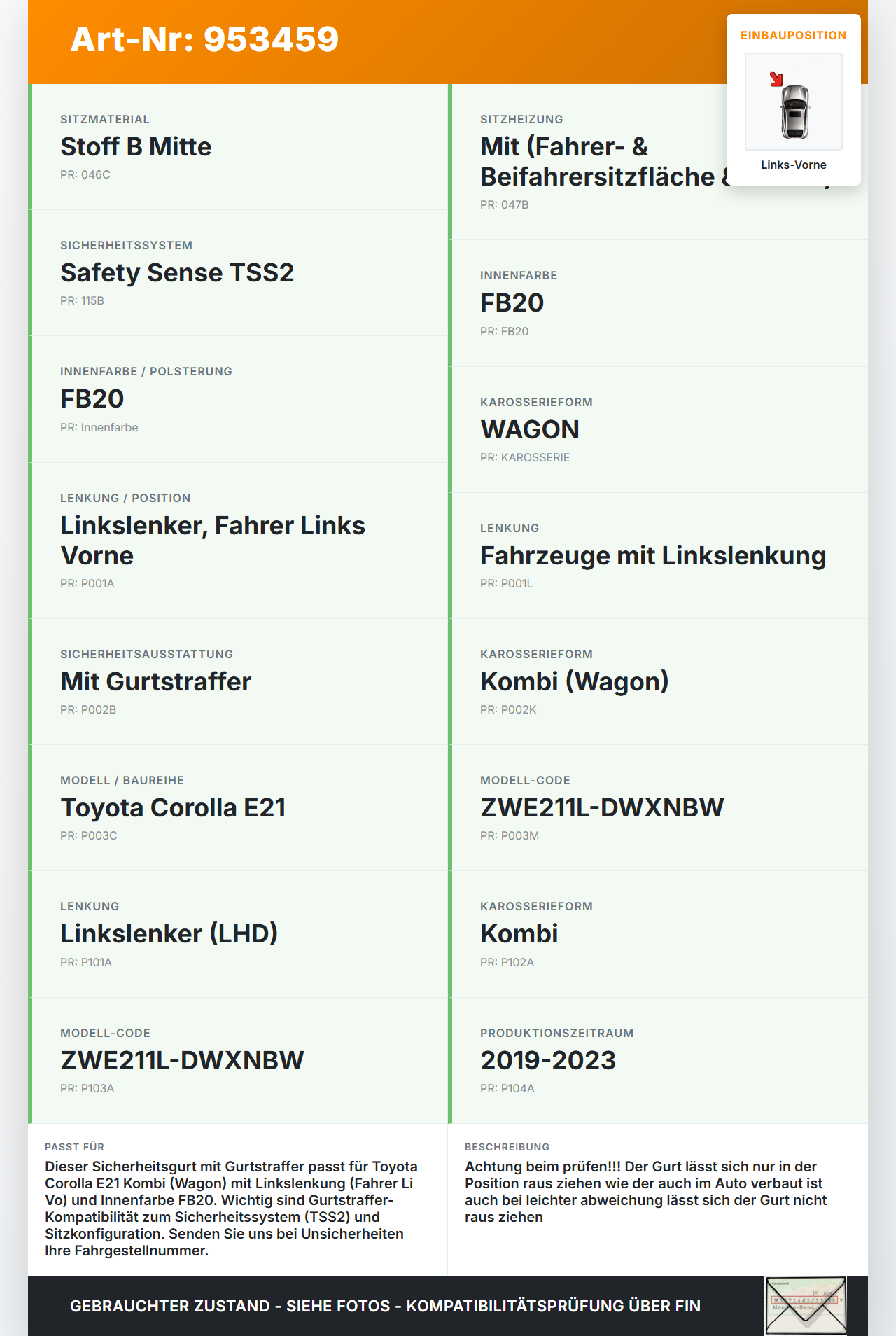 Toyota Corolla E21 19-23 Kombi Gurt Sicherheitsgurt m. Gurtstraffer für Fahrer Links Vorne Toyota Corolla E21 19-23... Vorschau 3
