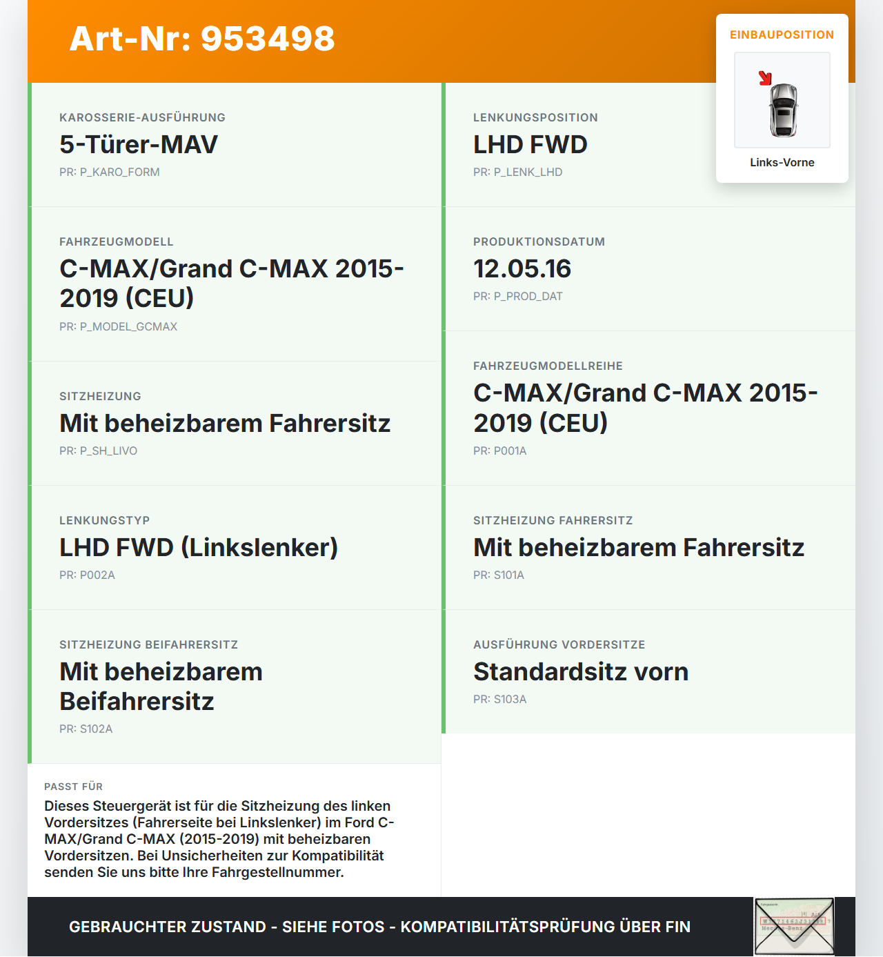 Ford Grand C-MAX 15-19 Steuergerät ECU Modul Sitzheizung Links Vorne Ford Grand C-MAX 15-19 27.05.2016 11002298C... Vorschau 3