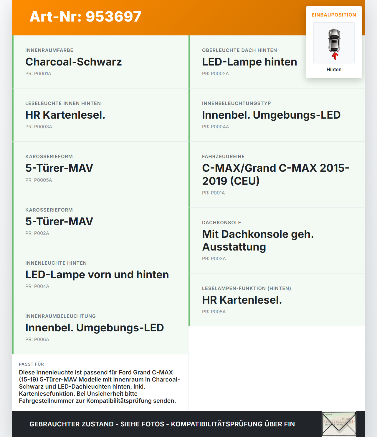 Ford Grand C-MAX 15-19 Innenleuchte Innenraumleuchte Hinten Ford Grand C-MAX 15-19 27.05.2016 AM51-13K767-BG3AM1... Vorschau 3