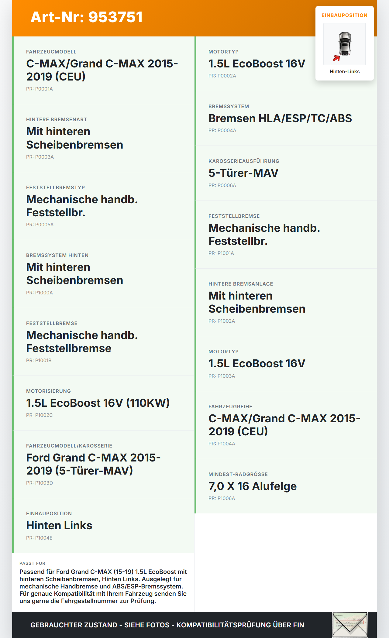 Ford Grand C-MAX 15-19 1,5 110KW Bremssattel Bremszange Hinten Links Ford Grand C-MAX 15-19 27.05.2016... Vorschau 3