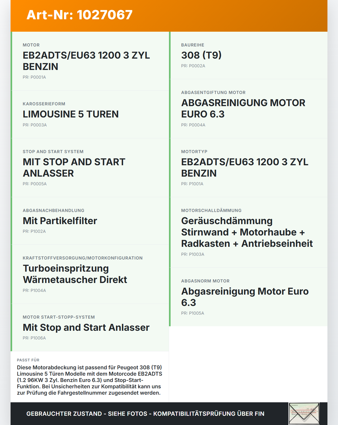 Peugeot 308 II 17-21 1,2 96KW EB2ADTS Abdeckung für Motor Deckel Motorabdeckung Peugeot 308 II 17-21 06.04.2021... Vorschau 3