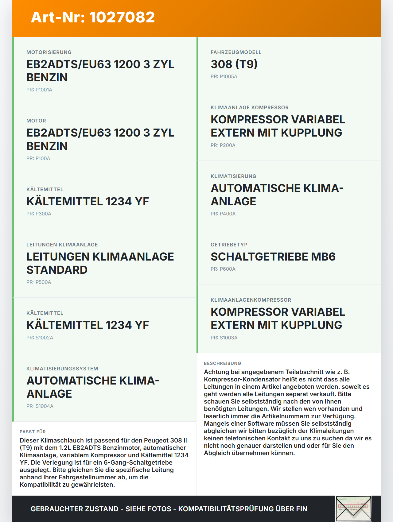 Peugeot 308 II 17-21 1,2 96KW Klimaschlauch Klimaleitung Peugeot 308 II 17-21 06.04.2021 gebraucht Vorschau 3