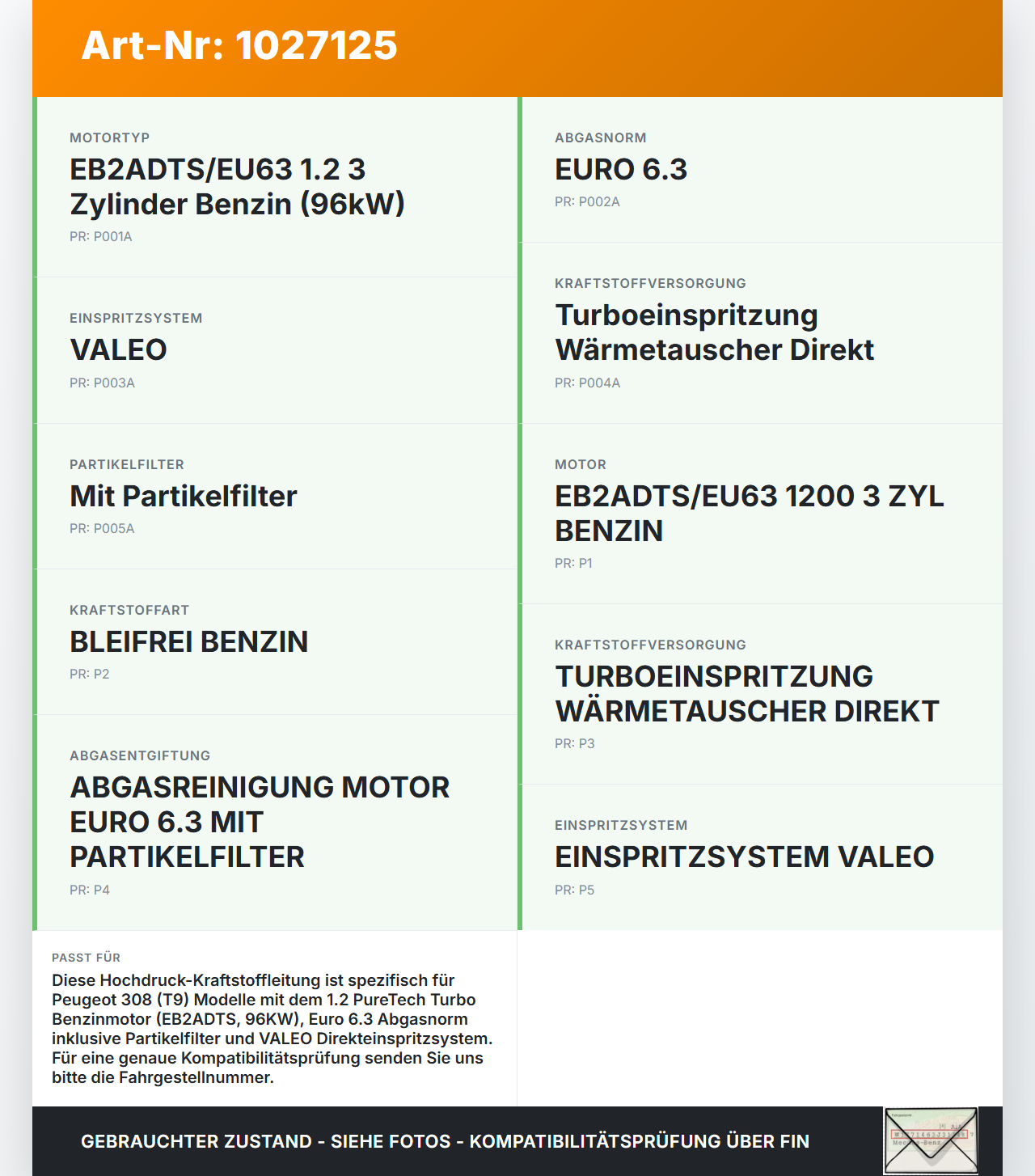 Peugeot 308 II 17-21 1,2 96KW Hochdruck Leitung Kraftstoffleitung Peugeot 308 II 17-21 06.04.2021 810PP05-01... Vorschau 3
