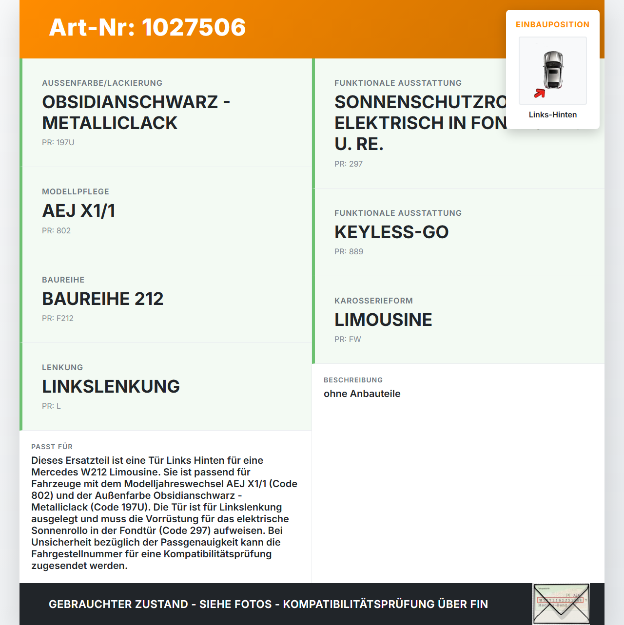 Mercedes E500 W212 09-13 Lim Tür Links Hinten 197 Mercedes E500 W212 09-13 06.12.2011 A2127300105 gebraucht Vorschau 3