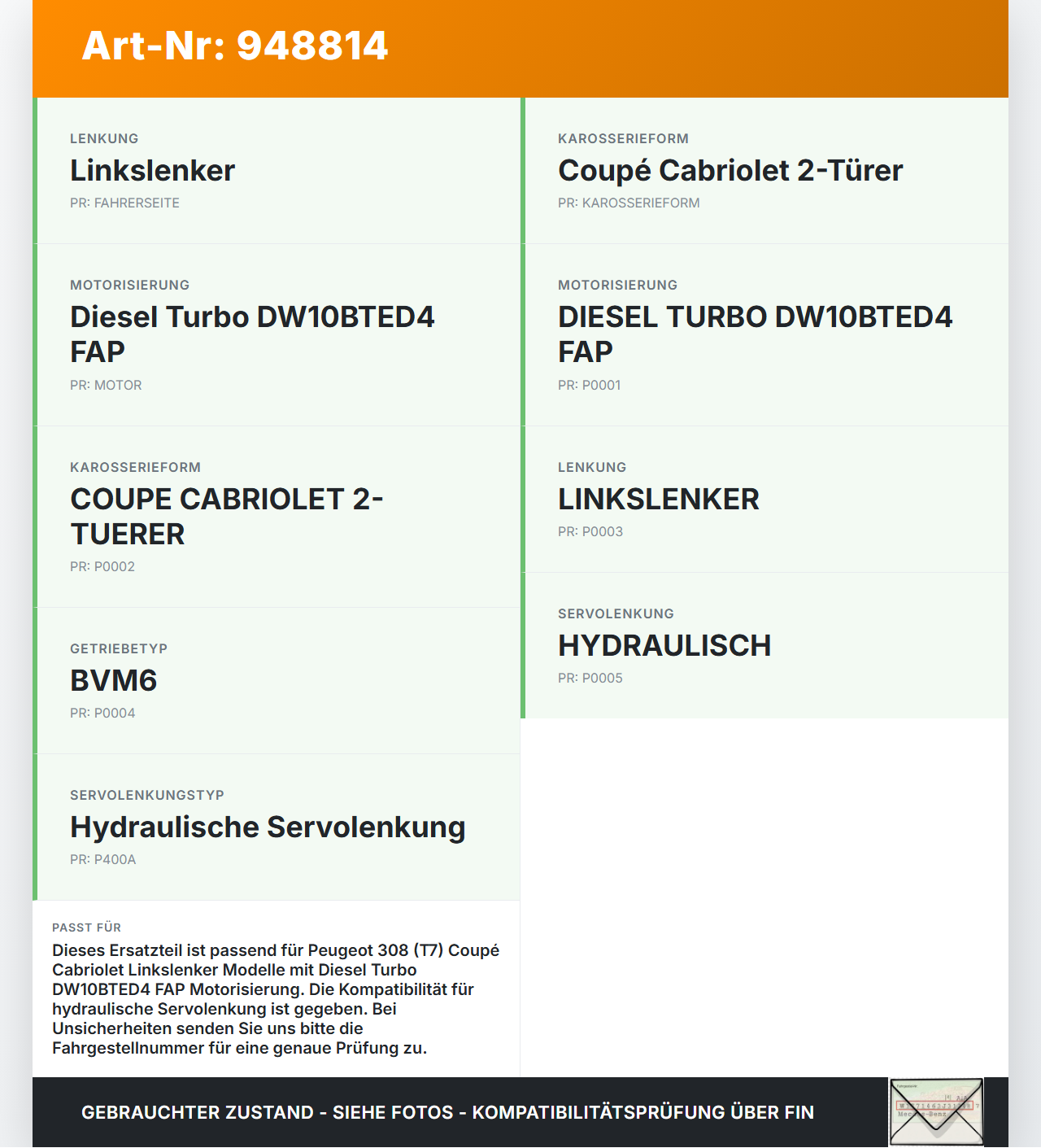 Peugeot 308 I CC T7 07-11 Servo Behälter Servobehälter Servoleitung Peugeot 308 I CC T7 07-11 29.09.2010 0604254182... Vorschau 3
