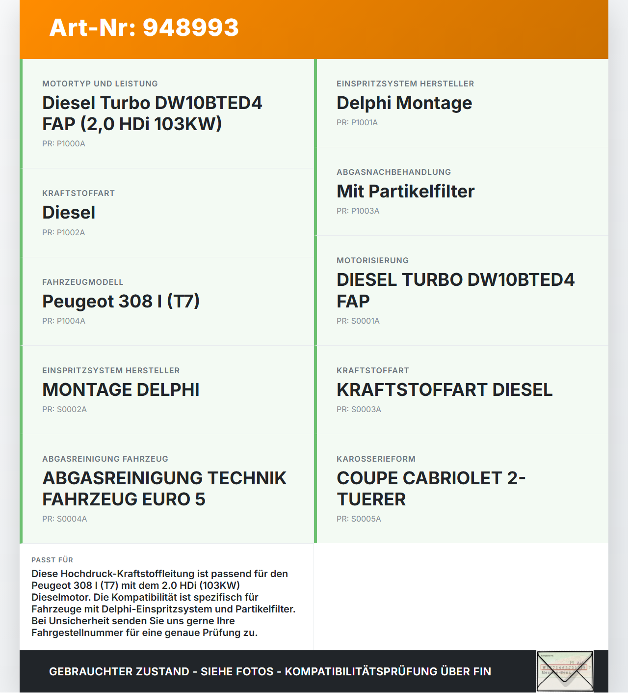 Peugeot 308 I CC T7 07-11 HDi 2,0 103KW Hochdruck Leitung Kraftstoffleitung Peugeot 308 I CC T7 07-11 29.09.2010... Vorschau 3