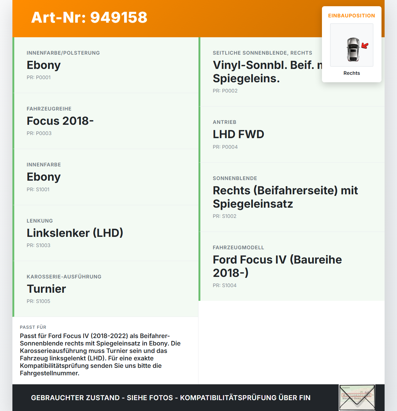 Ford Focus IV 4 HP 18-22 Sonnenblende Rechts für Beifahrer Ford Focus IV 4 HP 18-22 12.08.2019 gebraucht Vorschau 3