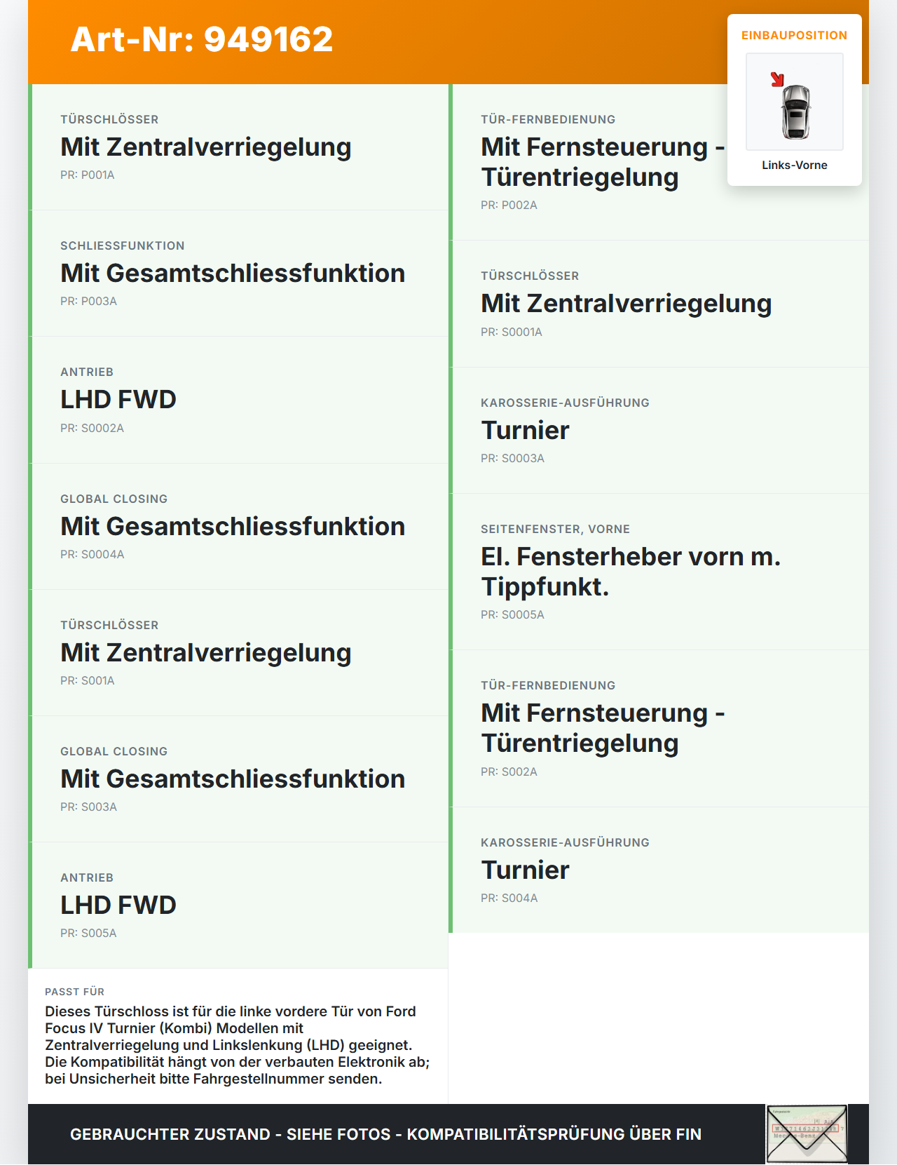 Ford Focus IV 4 HP 18-22 Kombi Türschloss mit ZV Stellmotor Links Vorne Ford Focus IV 4 HP 18-22 12.08.2019... Vorschau 3