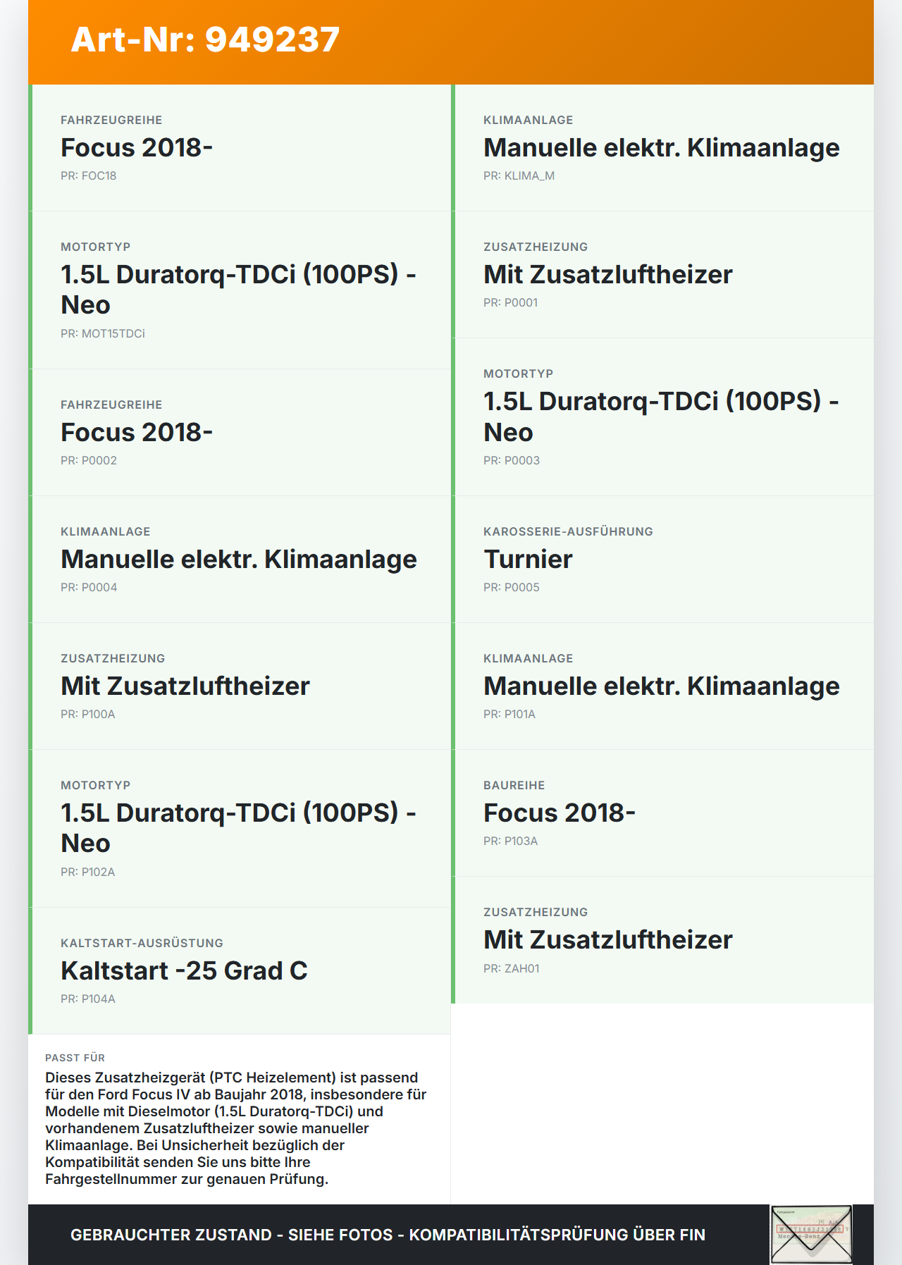 Ford Focus IV 4 HP 18-22 Zusatzheizgerät Zuheizgerät PTC Heizelement Ford Focus IV 4 HP 18-22 12.08.2019... Vorschau 3