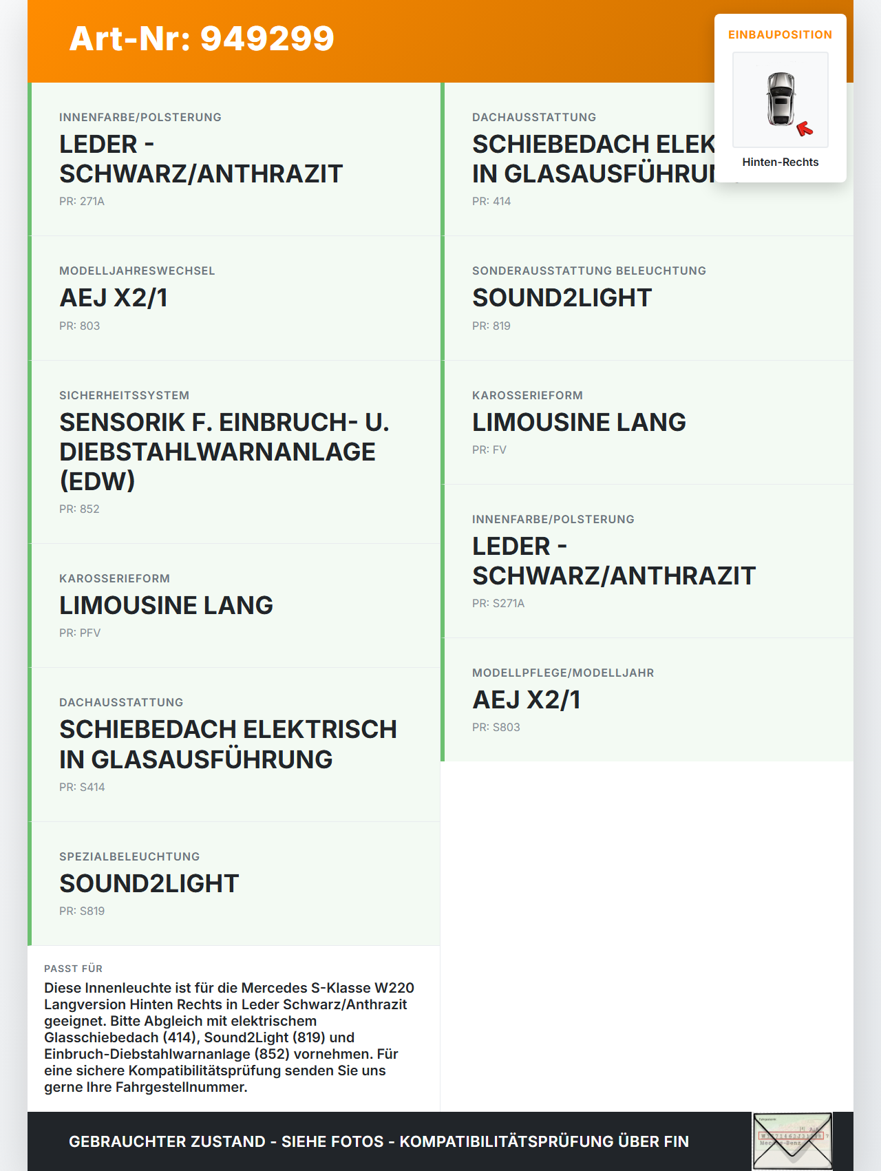 Mercedes S-Kl. W220 S350 02-05 Innenleuchte Innenraumleuchte Hinten Rechts Mercedes S-Kl. W220 S350 02-05... Vorschau 3