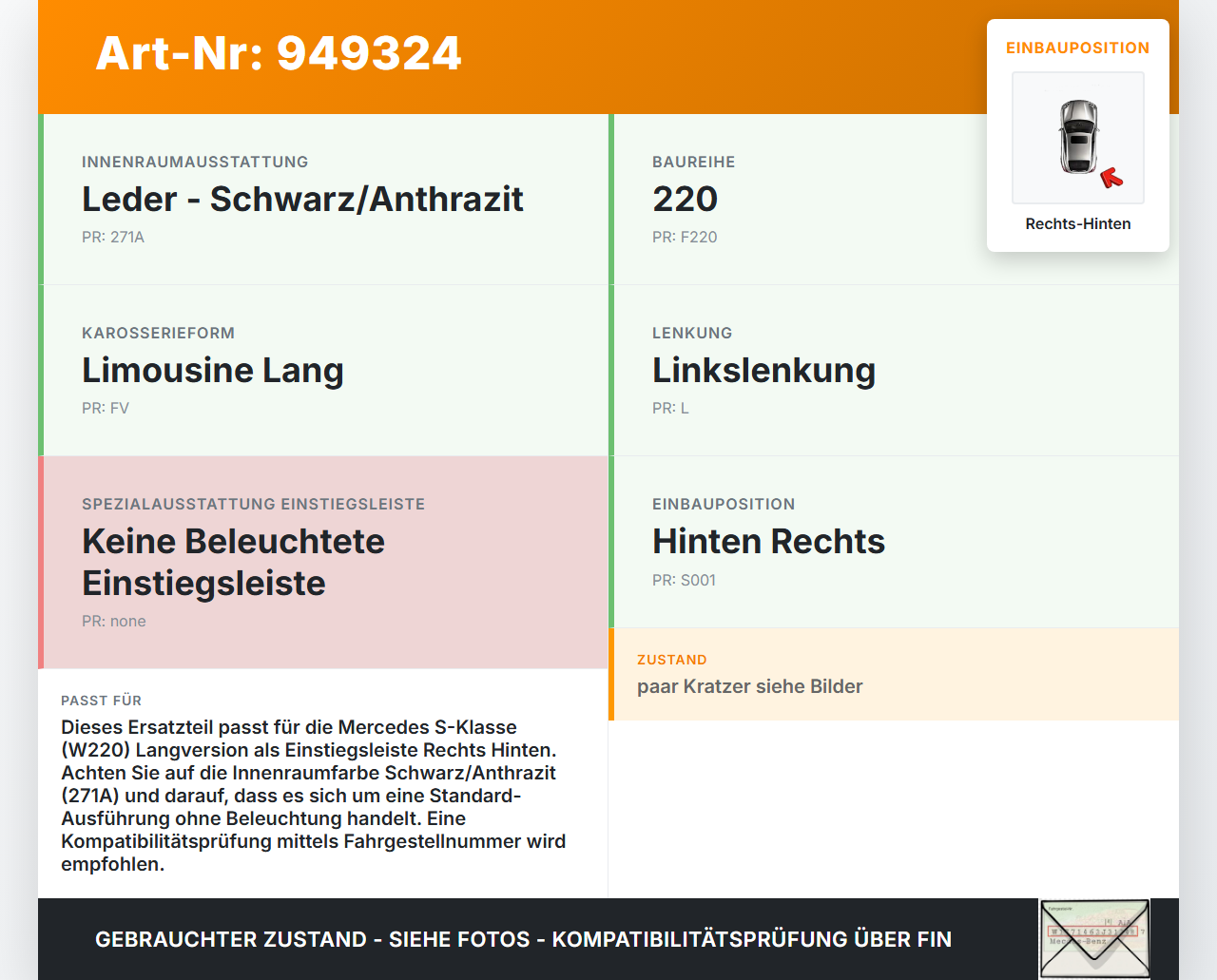 Mercedes S-Kl. W220 S350 02-05 Lang Einstiegsleiste Rechts Hinten Mercedes S-Kl. W220 S350 02-05 01.03.2004... Vorschau 3