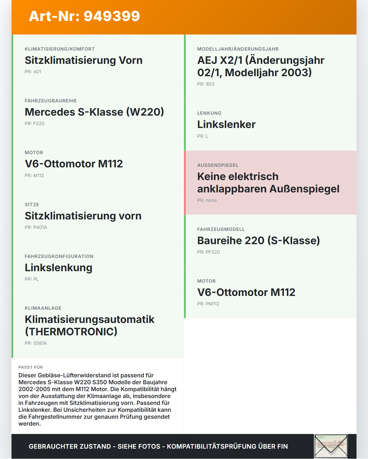Mercedes S-Kl. W220 S350 02-05 Widerstand Gebläse Lüfter Mercedes S-Kl. W220 S350 02-05 01.03.2004 A2208210951... Vorschau 3