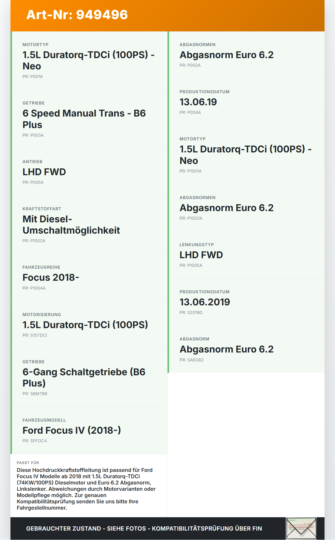 Ford Focus IV 4 HP 18-22 TDCi 1,5 74KW Hochdruck Leitung Kraftstoffleitung Ford Focus IV 4 HP 18-22 12.08.2019 gebraucht Vorschau 3