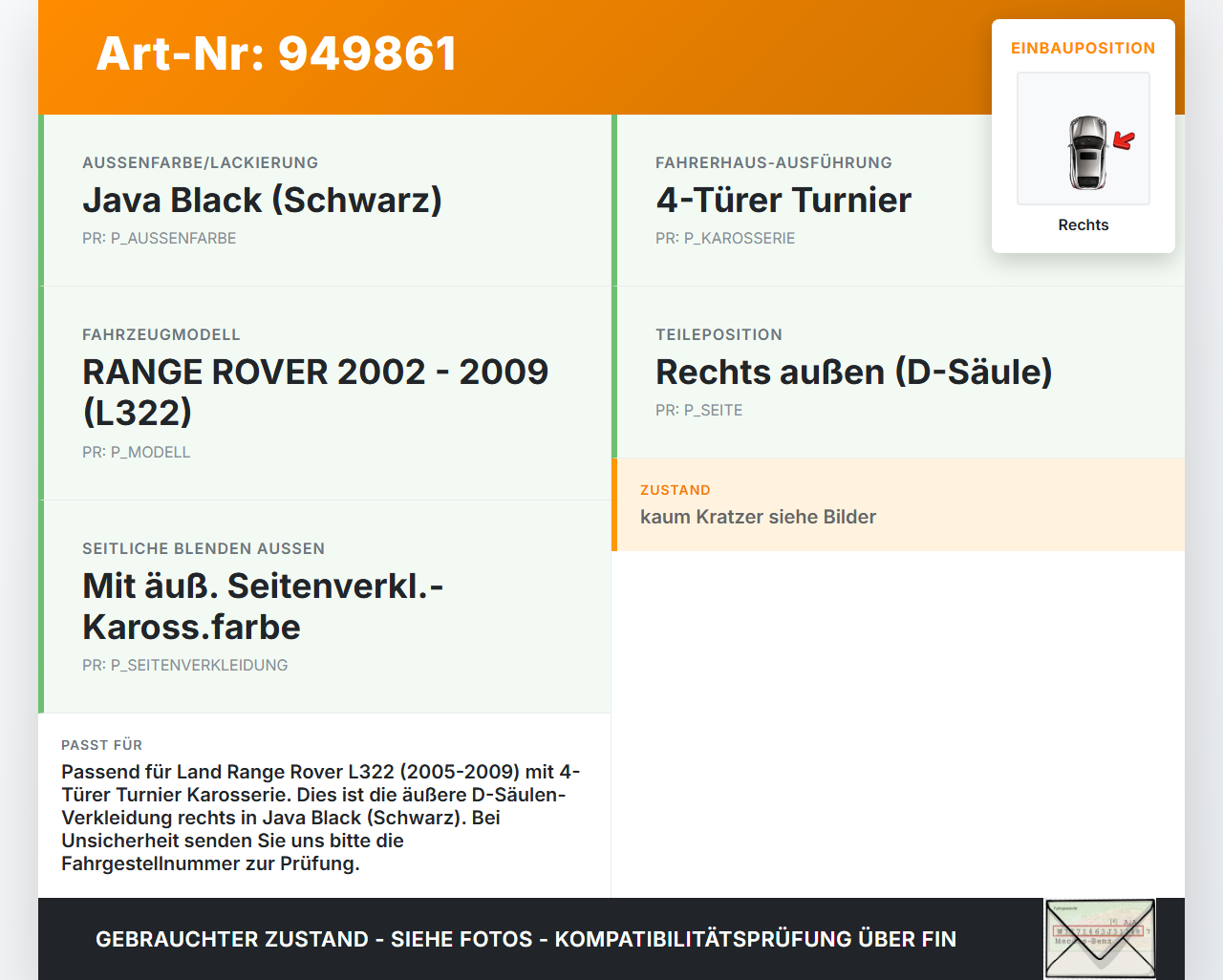 Land Range Rover L322 05-09 Verkleidung für D-Säule Rechts aussen Land Range Rover L322 05-09 20.09.2006 gebraucht Vorschau 3