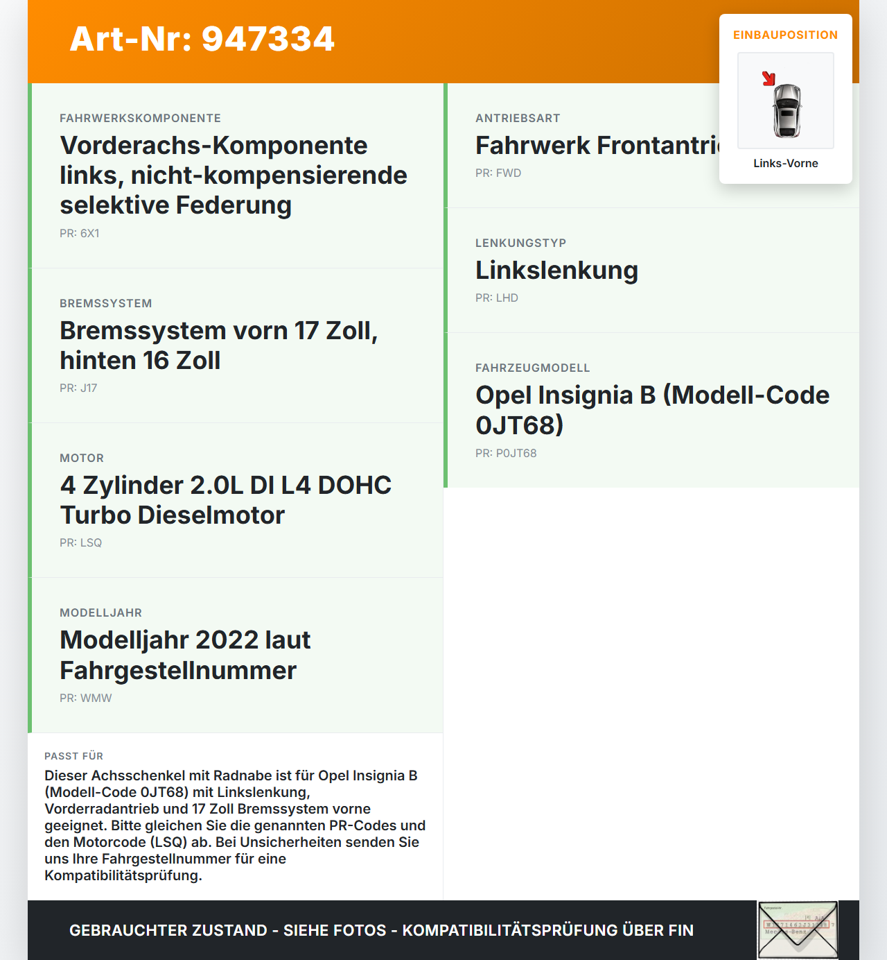 Opel Insignia B 17-21 CDTi 2,0 128KW Achsschenkel Radnabe Links Vorne Opel Insignia B 17-21 29.10.2021 23384197... Vorschau 3