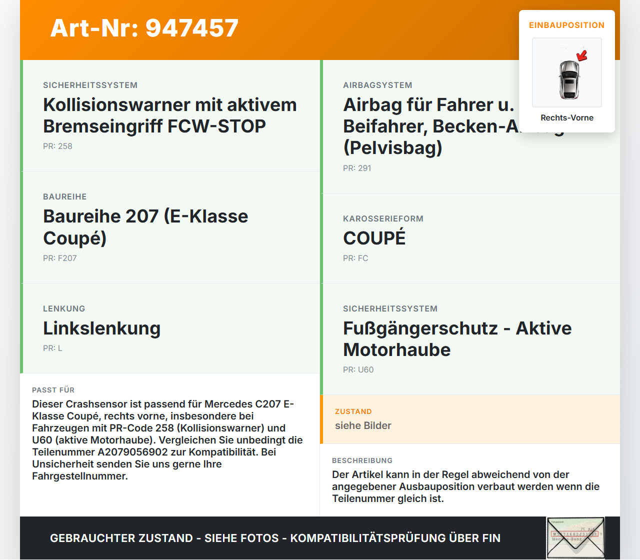 Mercedes C207 E200 13-17 Sensor für Airbag Crashsensor Airbagsensor Rechts Vorne Mercedes C207 E200 13-17... Vorschau 3