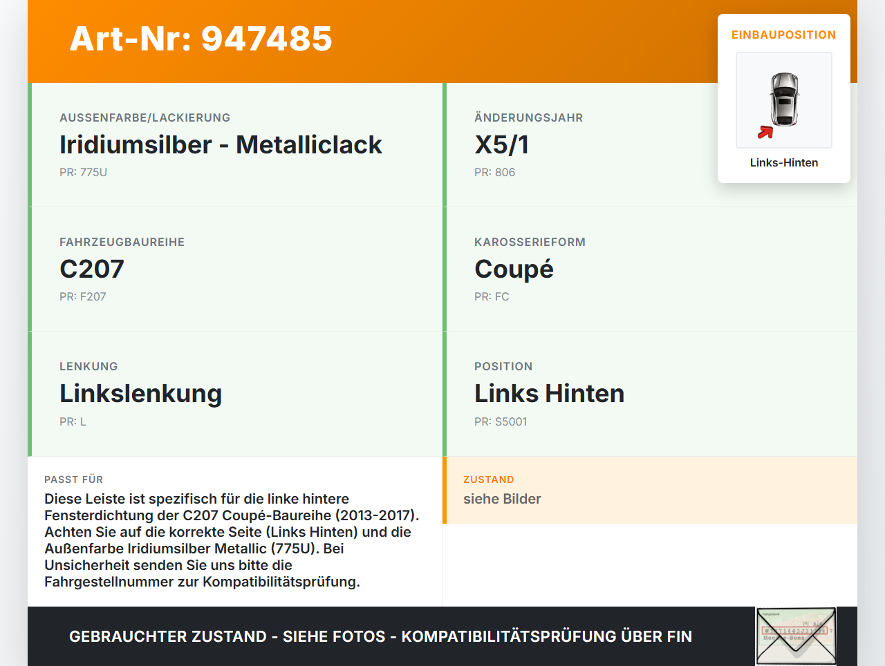 Mercedes C207 E200 13-17 Leiste für Tür Scheibendichtung Links Hinten Mercedes C207 E200 13-17 16.07.2015... Vorschau 3