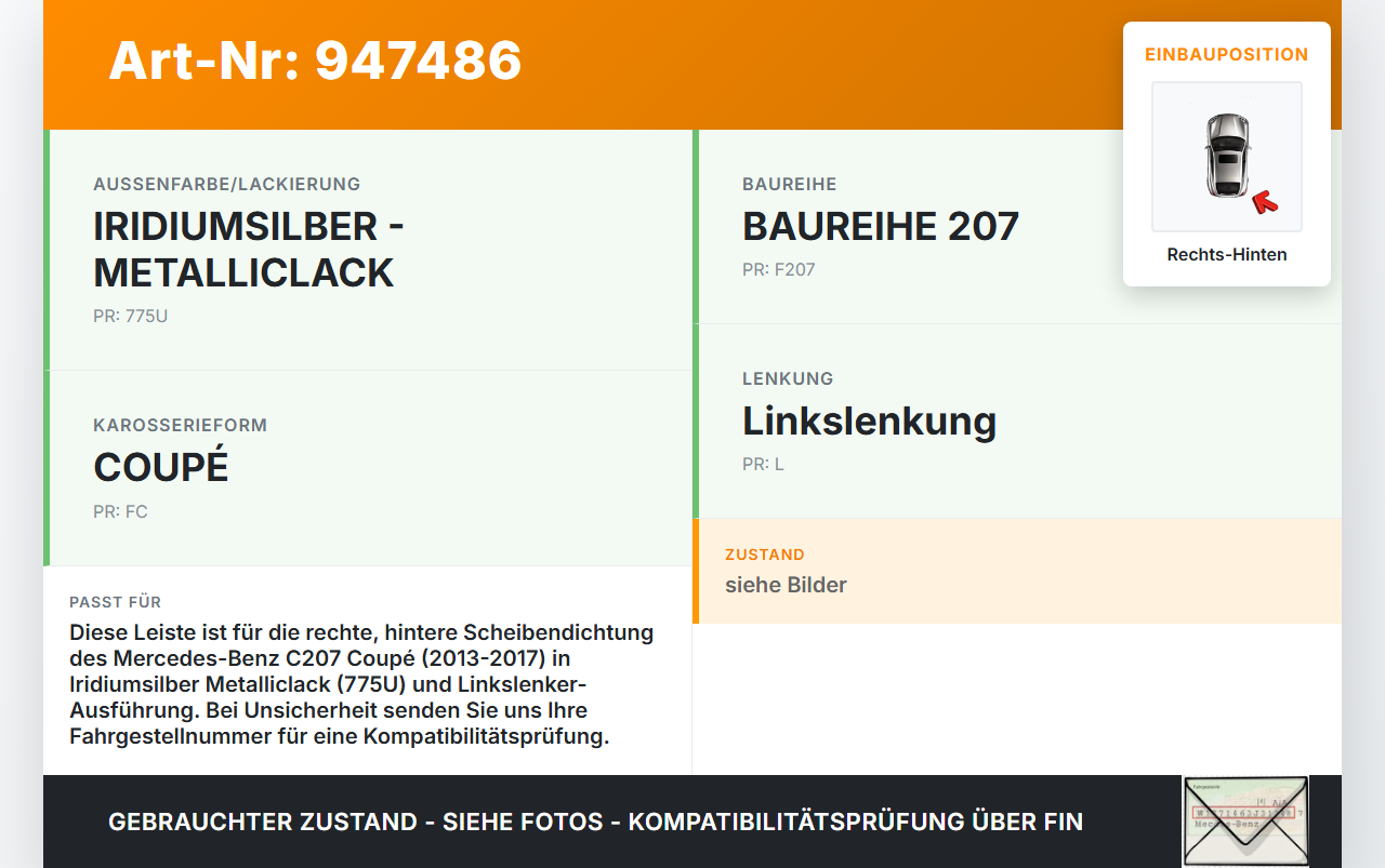 Mercedes C207 E200 13-17 Coupe Leiste für Tür Scheibendichtung Rechts Hinten Mercedes C207 E200 13-17 16.07.2015... Vorschau 3