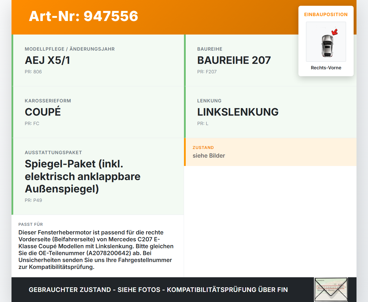 Mercedes C207 E200 13-17 Coupe Fensterhebermotor Rechts Vorne Mercedes C207 E200 13-17 16.07.2015 A2078200642 gebraucht Vorschau 3