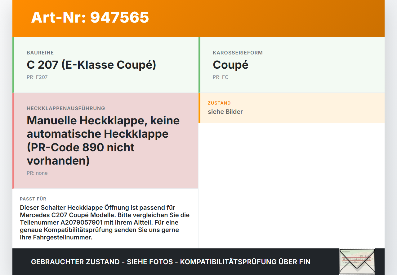 Mercedes C207 E200 13-17 Schalter Heckklappe Öffnung Mercedes C207 E200 13-17 16.07.2015 A2079057901 10206337... Vorschau 3