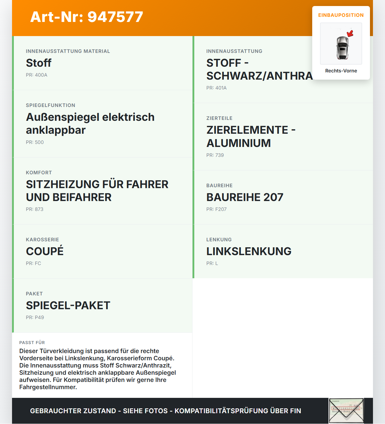 Mercedes C207 E200 13-17 Coupe Türverkleidung Türpappe Rechts Vorne Mercedes C207 E200 13-17 16.07.2015 A2077203070... Vorschau 3