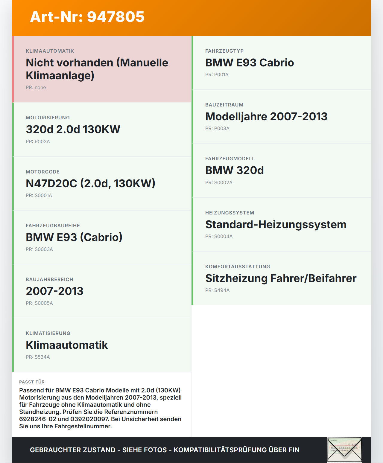 BMW E93 320d 07-13 2,0d 130KW Umwelzpumpe Heizung Pumpe Zusatzpumpe BMW E93 320d 07-13 18.03.2009 6928246... Vorschau 3
