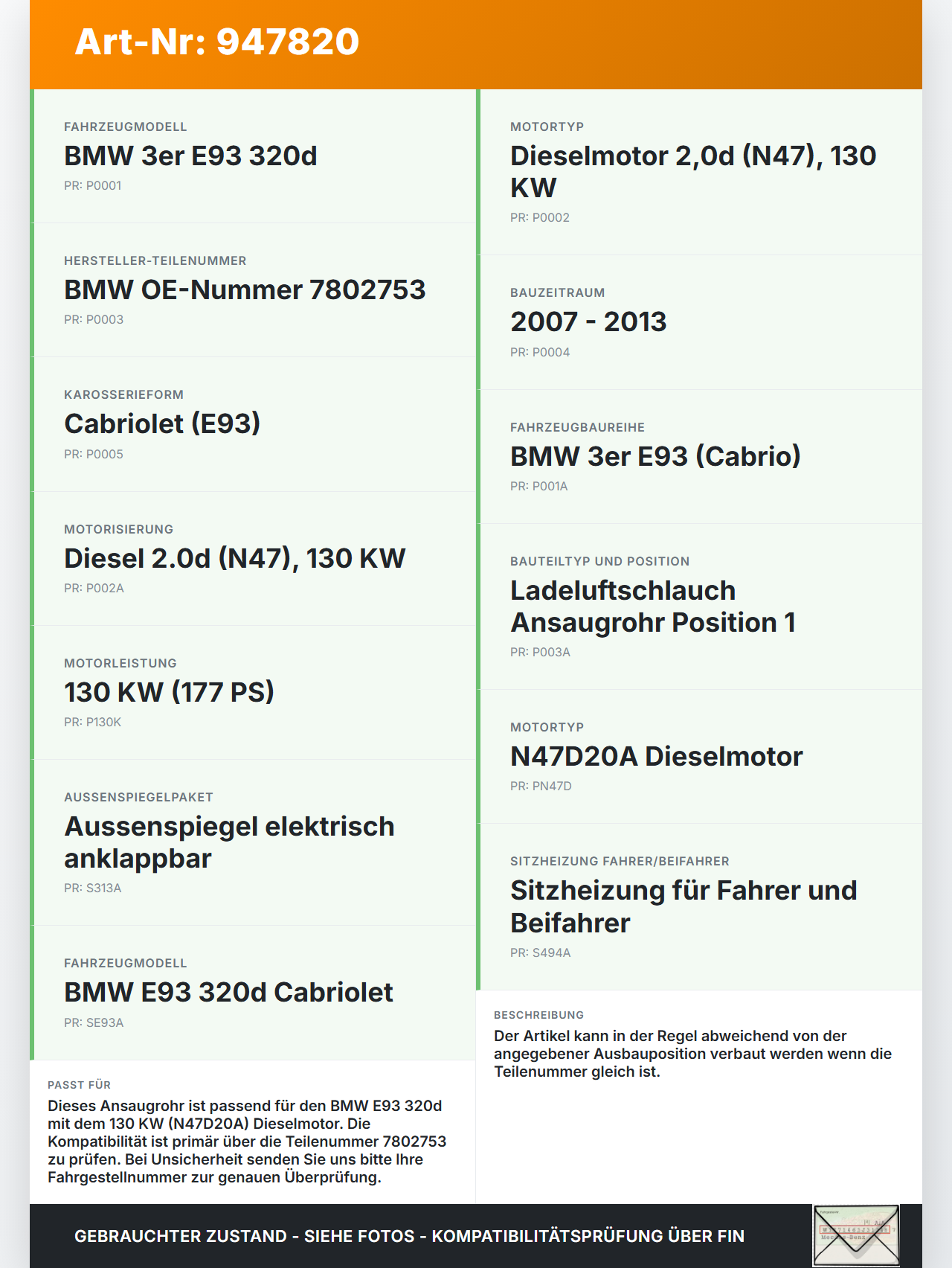 BMW E93 320d 07-13 2,0d 130KW Ansaugrohr Ladeluftschlauch Luftschlauch Pos.1 BMW E93 320d 07-13 18.03.2009... Vorschau 3