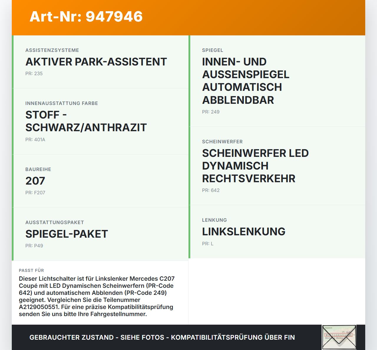 Mercedes C207 E200 13-17 Lichtschalter Schalter autom. Mercedes C207 E200 13-17 16.07.2015 A2129050551 gebraucht Vorschau 3