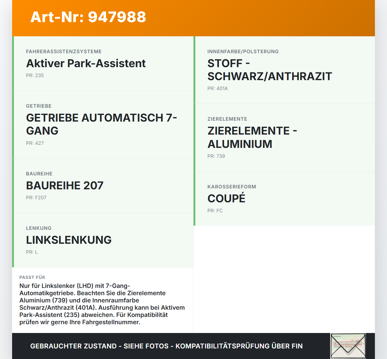 Mercedes C207 E200 13-17 Blende für Schaltkulisse Ganganzeige Mercedes C207 E200 13-17 16.07.2015 A2076808093 gebraucht Vorschau 3