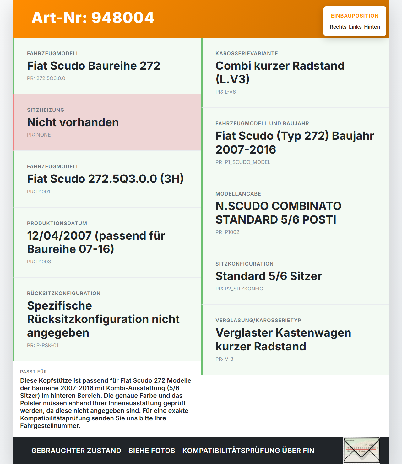 Fiat Scudo 272 07-16 Kopfstütze Rechts oder Links Hinten Fiat Scudo 272 07-16 12.04.2007 gebraucht Vorschau 3
