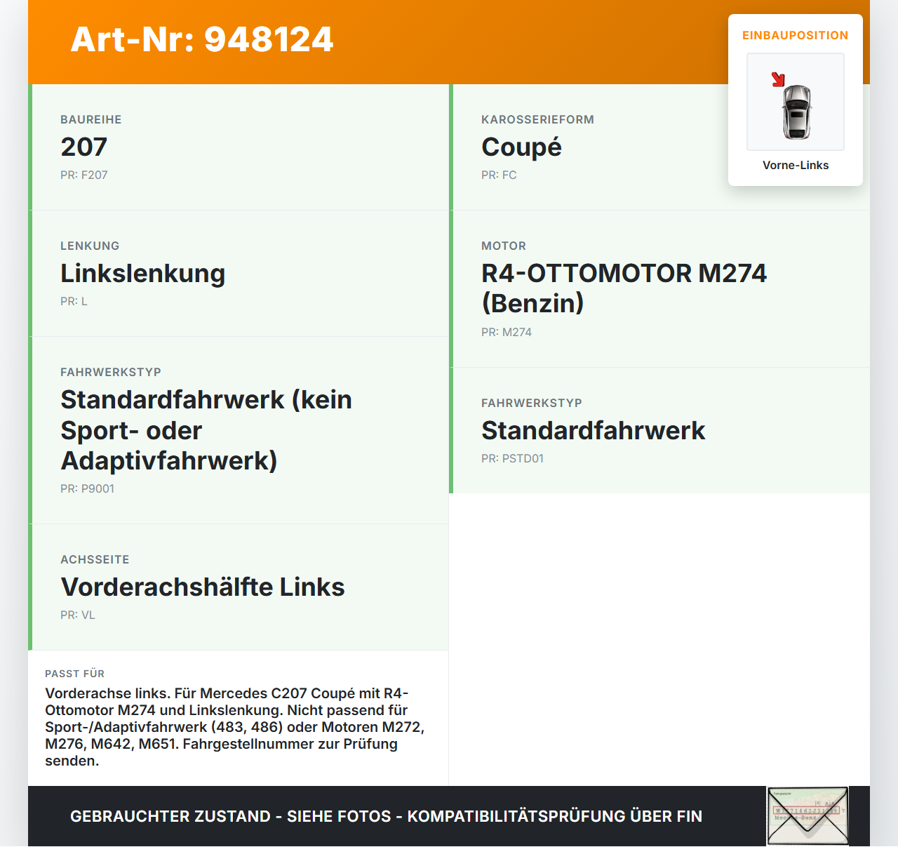 Mercedes C207 E200 13-17 Coupe Federbein Stossdämpfer Vorne Links Mercedes C207 E200 13-17 16.07.2015 A2073232200... Vorschau 3
