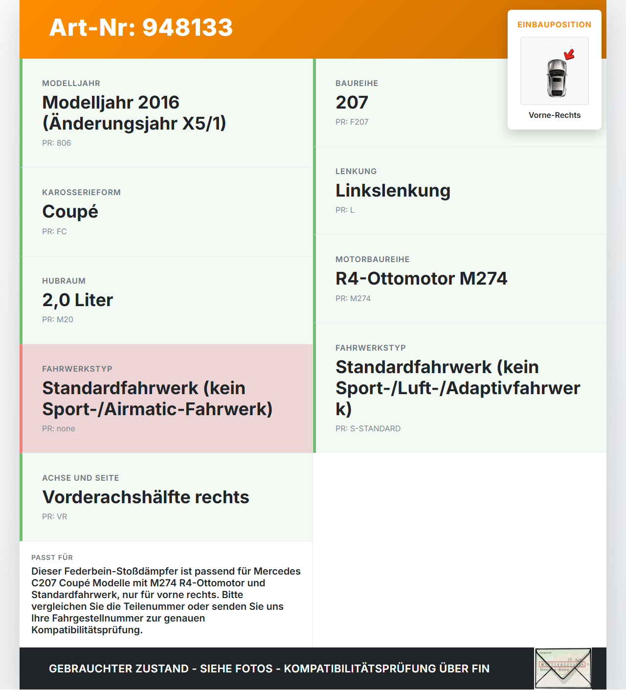 Mercedes C207 E200 13-17 Coupe Federbein Stossdämpfer Vorne Rechts Mercedes C207 E200 13-17 16.07.2015 A2073232200... Vorschau 3