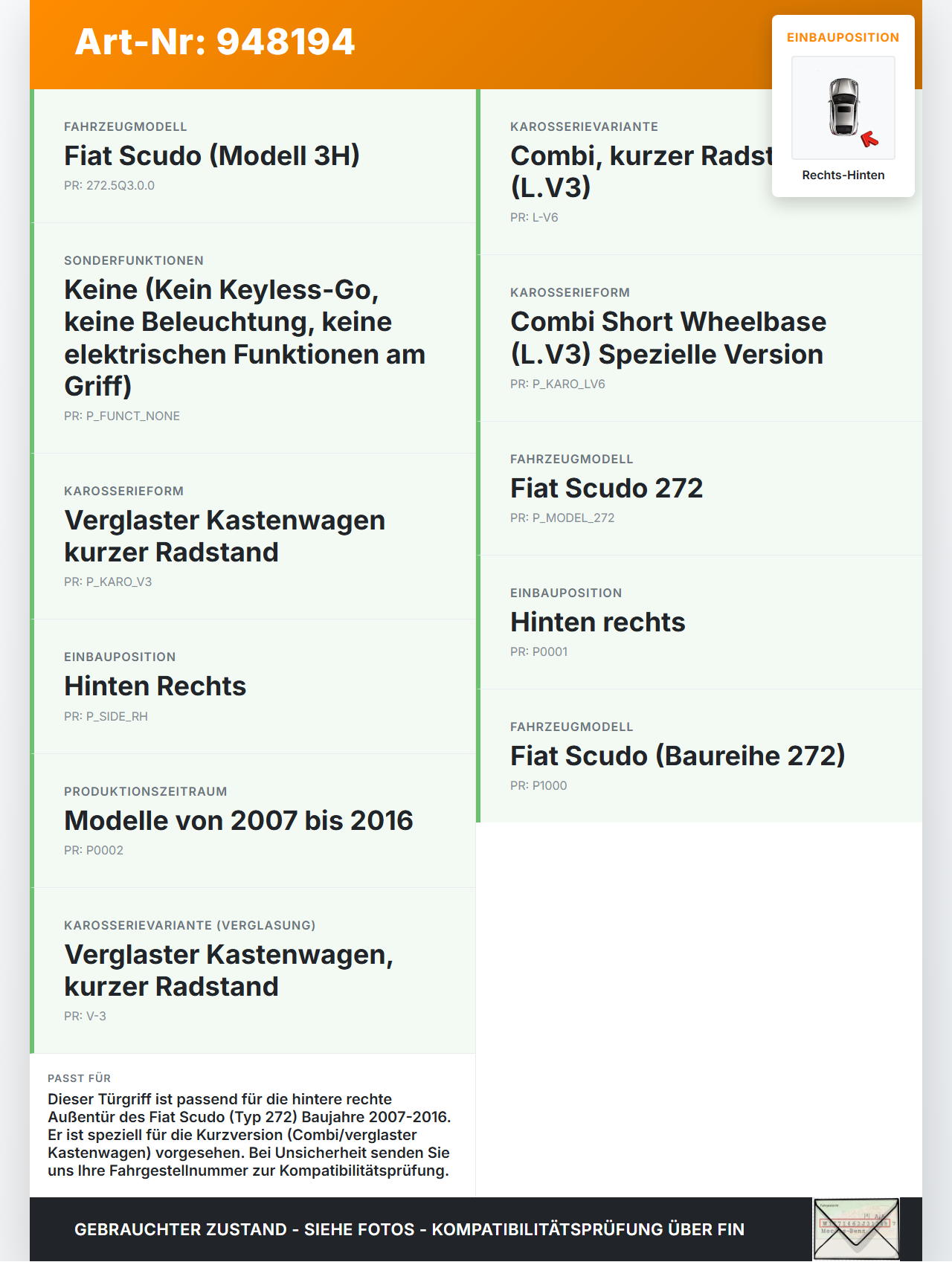 Fiat Scudo 272 07-16 Kurz Türgriff Griff aussen Rechts Hinten Fiat Scudo 272 07-16 12.04.2007 gebraucht Vorschau 3