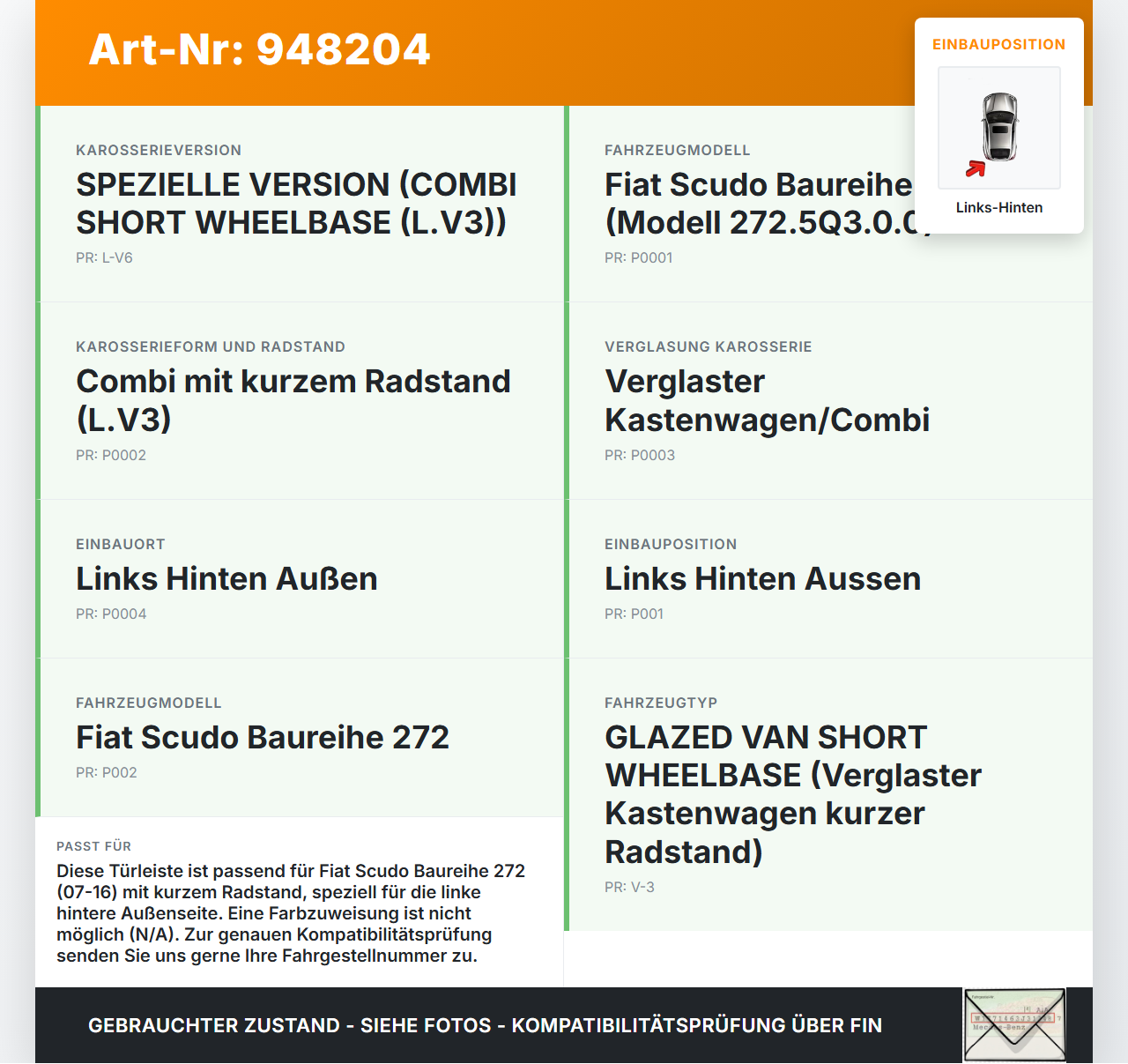 Fiat Scudo 272 07-16 Kurz Türleiste Zierleiste Links Hinten Aussen Fiat Scudo 272 07-16 12.04.2007 1497643077 gebraucht Vorschau 3