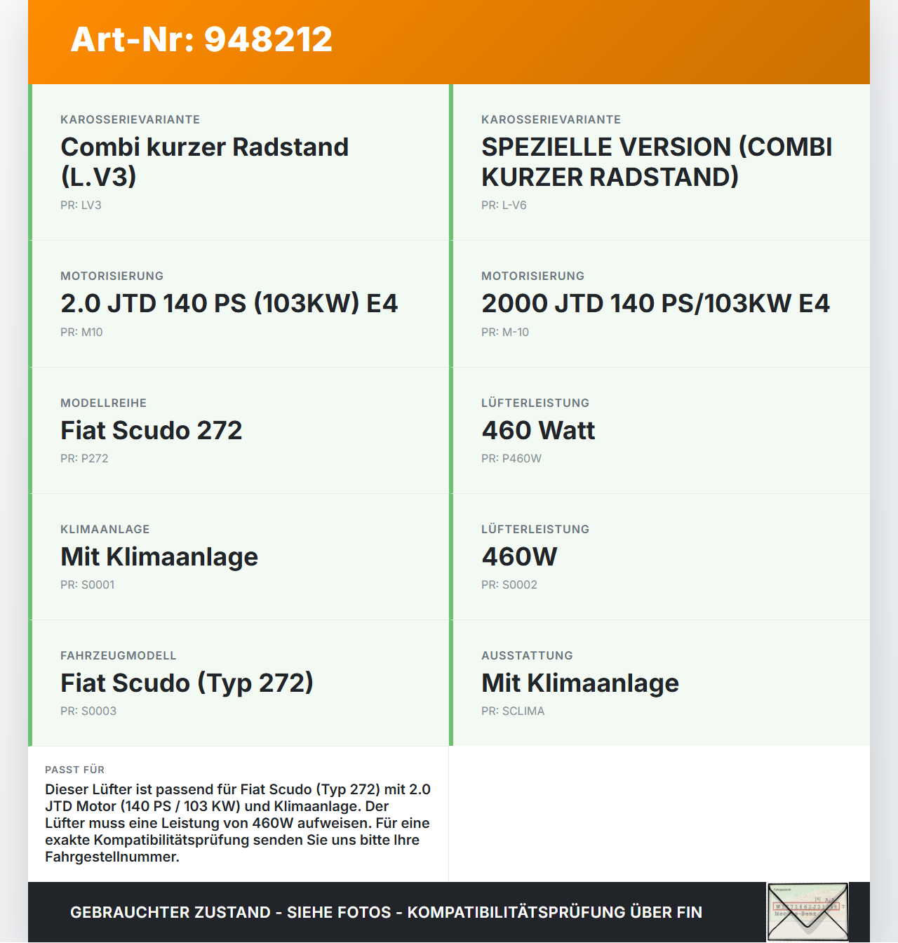 Fiat Scudo 272 07-16 JTD 2,0 100KW Lüfter Ventilator f. Kühler 460W Fiat Scudo 272 07-16 12.04.2007 1400821180... Vorschau 3