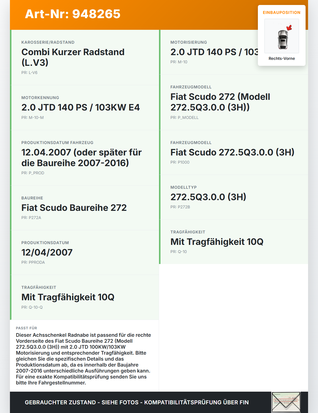 Fiat Scudo 272 07-16 JTD 2,0 100KW Achsschenkel Radnabe Rechts Vorne Fiat Scudo 272 07-16 12.04.2007 gebraucht Vorschau 3