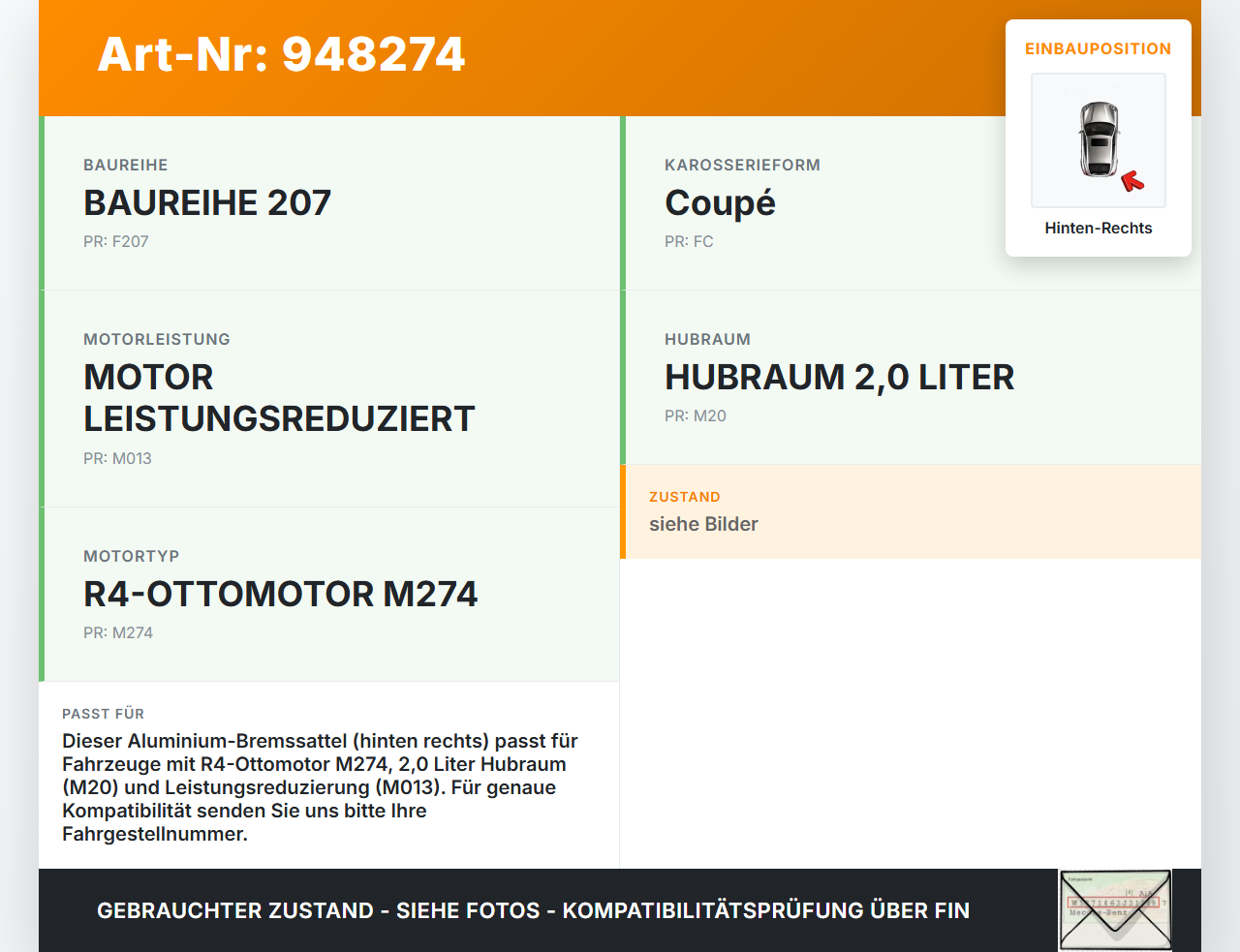 Mercedes C207 E200 13-17 2,0 135KW Bremssattel Bremszange Hinten Rechts Alu Mercedes C207 E200 13-17 16.07.2015... Vorschau 3