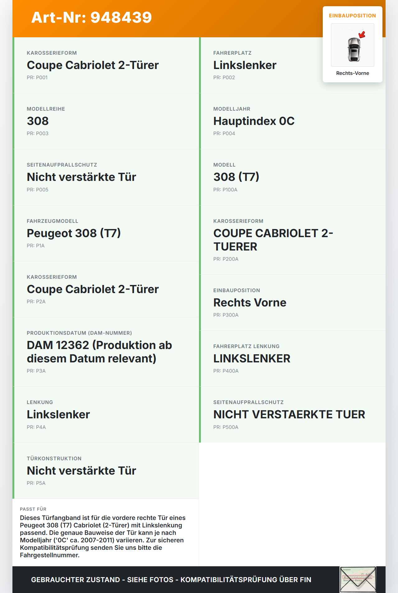 Peugeot 308 I CC T7 07-11 Cabriolet Türfangband Türbremse Türanschlag Rechts Vorne Peugeot 308 I CC T7 07-11... Vorschau 3