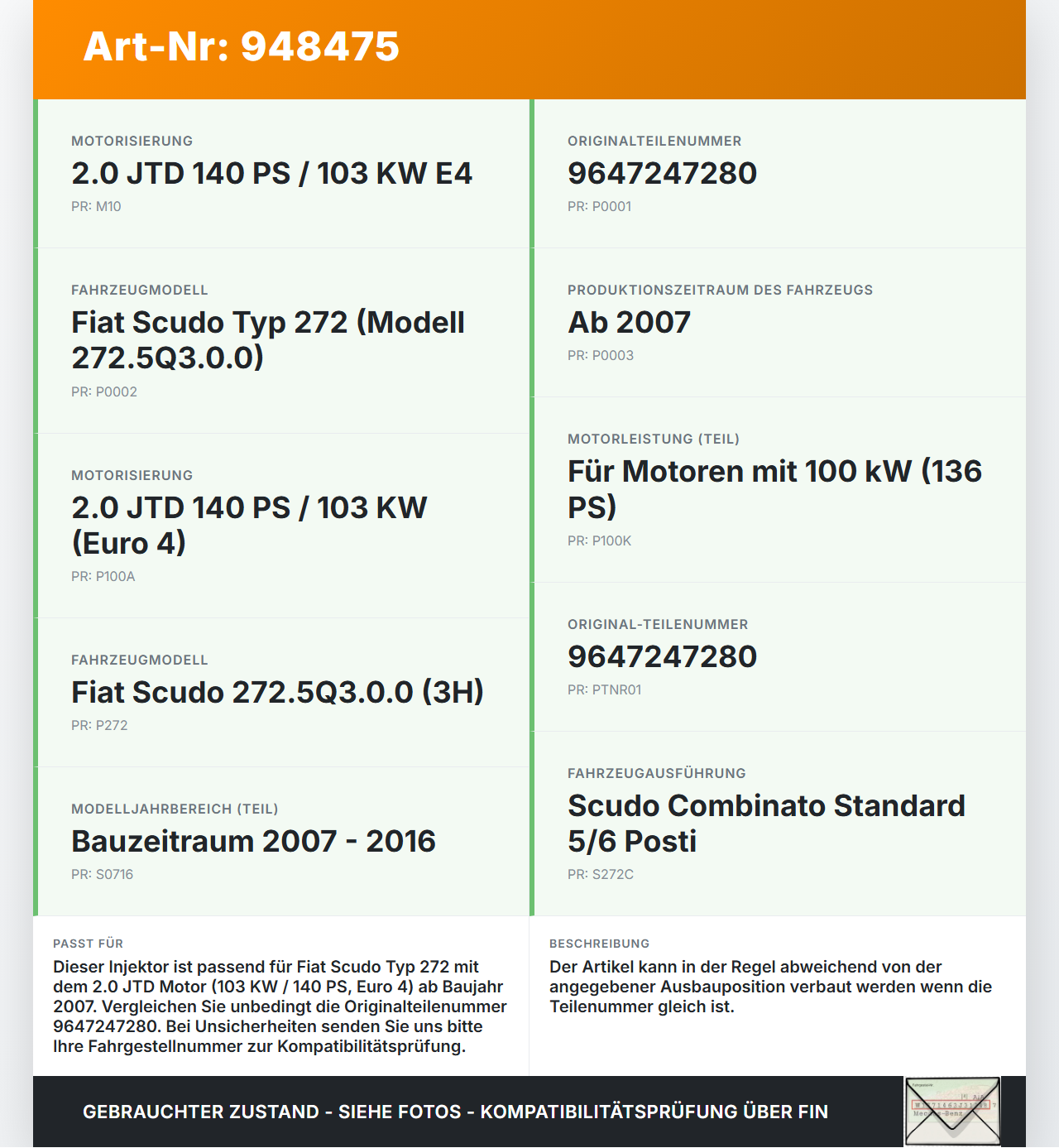 Fiat Scudo 272 07-16 JTD 2,0 100KW Injektor Einspritzdüse Zyl.3 Fiat Scudo 272 07-16 12.04.2007 9647247280 gebraucht Vorschau 3