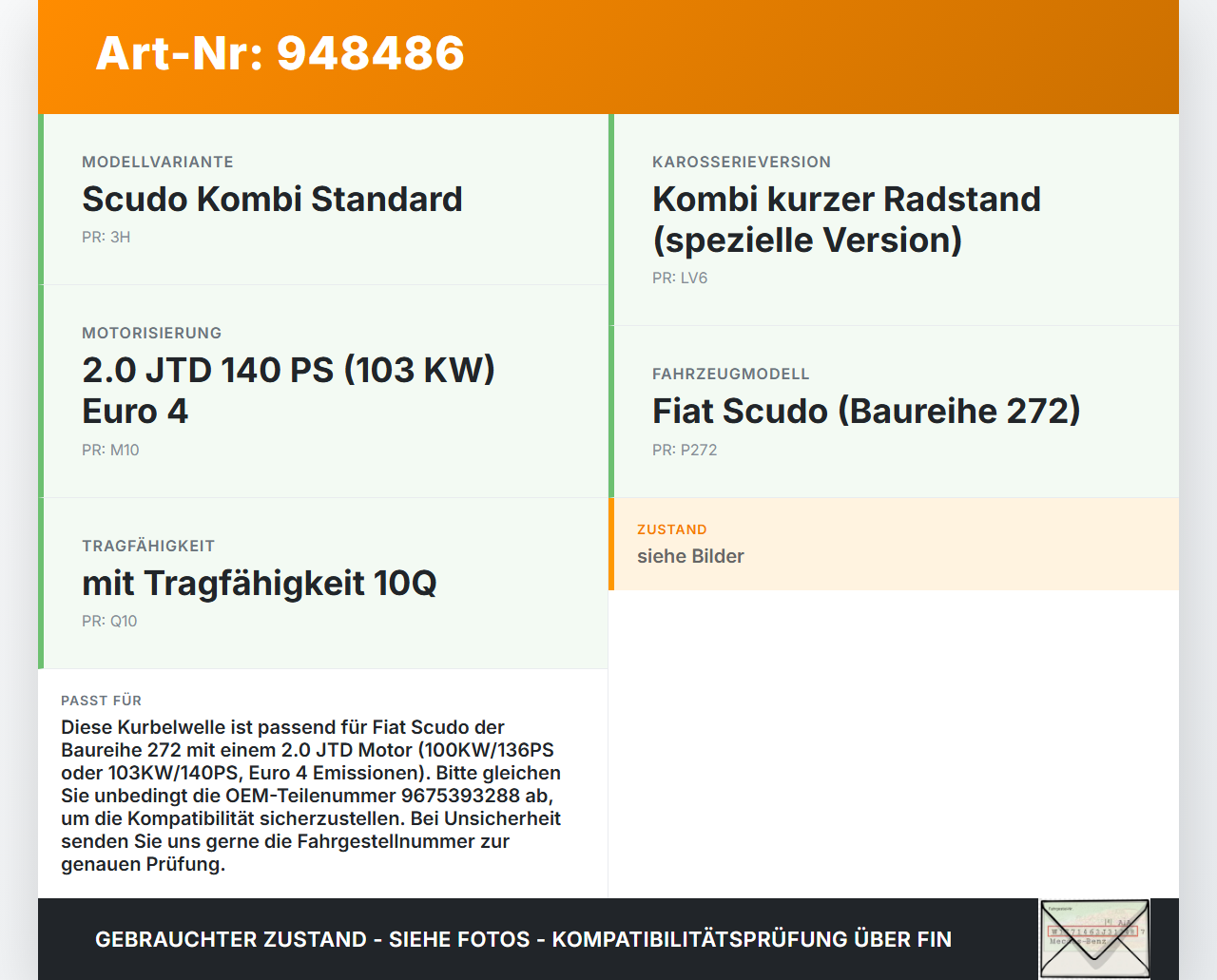 Fiat Scudo 272 07-16 JTD 2,0 100KW M10E4 Kurbelwelle Fiat Scudo 272 07-16 12.04.2007 9675393288 gebraucht Vorschau 3