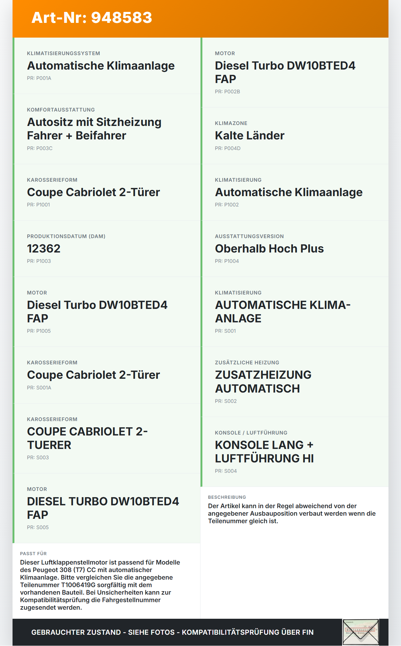 Peugeot 308 I CC T7 07-11 Luftklappenstellmotor Stellmotor Pos.1 Peugeot 308 I CC T7 07-11 29.09.2010 T1006419G... Vorschau 3