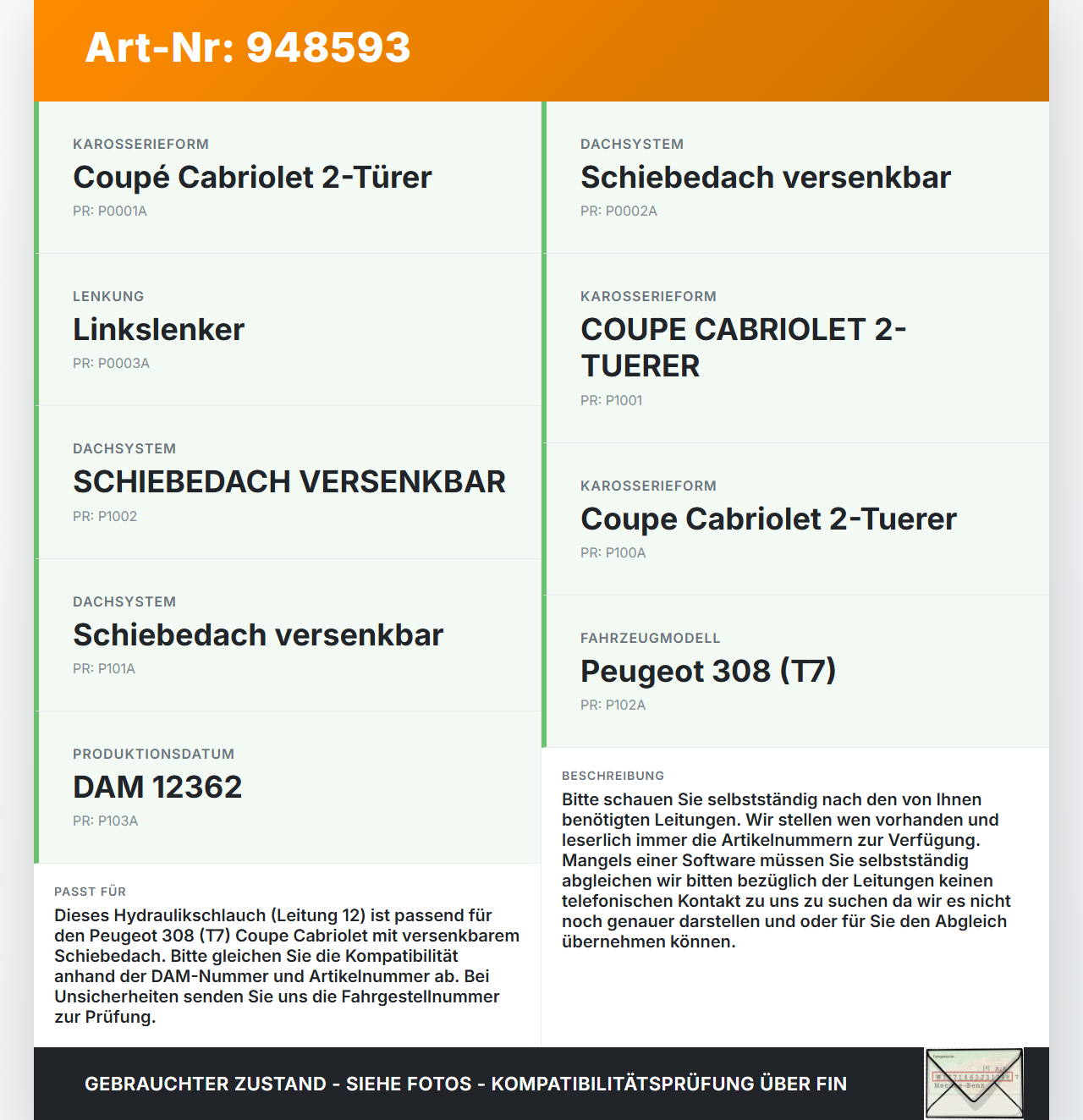 Peugeot 308 I CC T7 07-11 Cabriolet Hydraulik Schlauch Leitung 12 für Verdeck Peugeot 308 I CC T7 07-11 29.09.2010... Vorschau 3