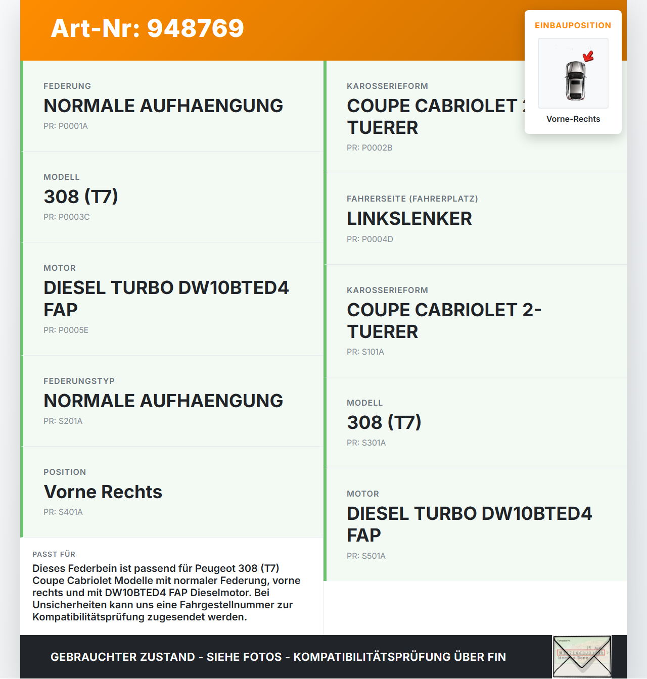 Peugeot 308 I CC T7 07-11 Cabriolet Stossdämpfer Federbein Vorne Rechts Peugeot 308 I CC T7 07-11 29.09.2010 5208E1... Vorschau 3