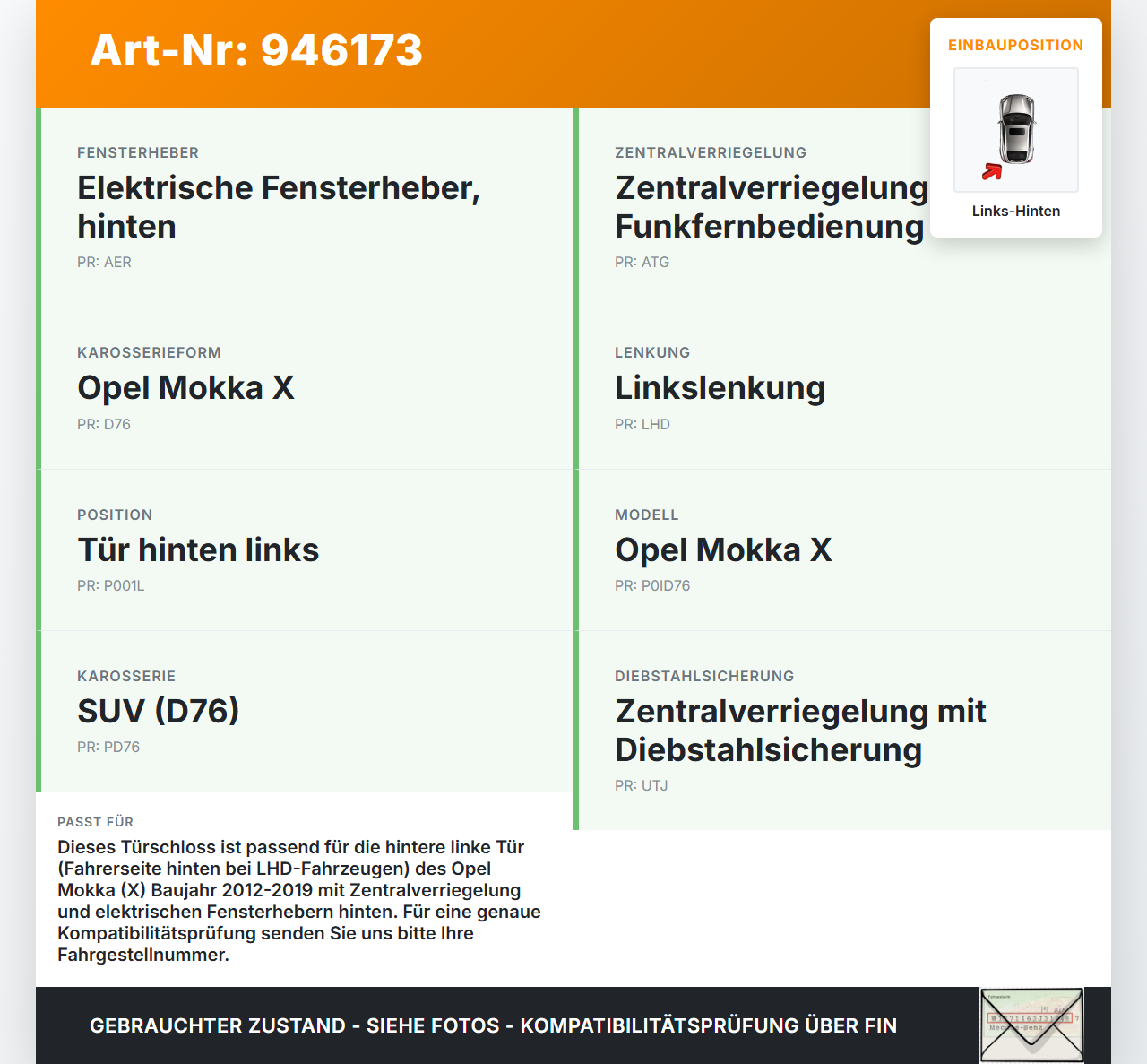 Opel Mokka X 12-19 Türschloss m. ZV Stellmotor Links Hinten Opel Mokka X 12-19 01.03.2013 13579545 gebraucht Vorschau 3